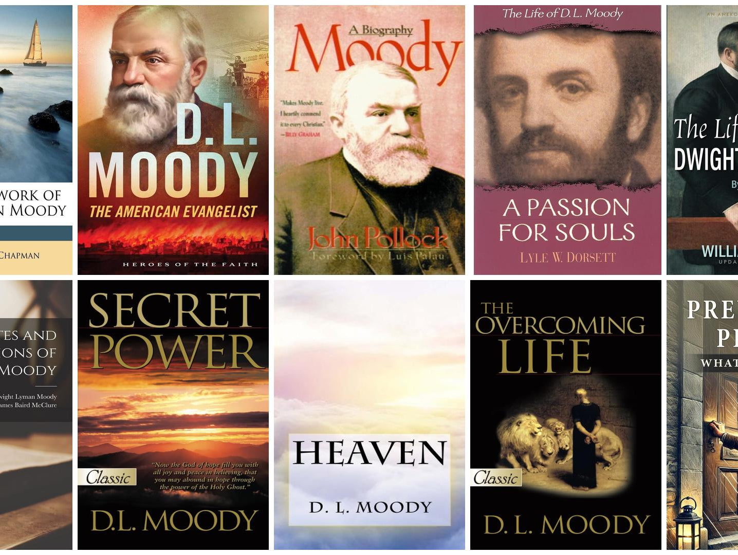 DL Moody Books: A Guide to His Writings and Works About Him