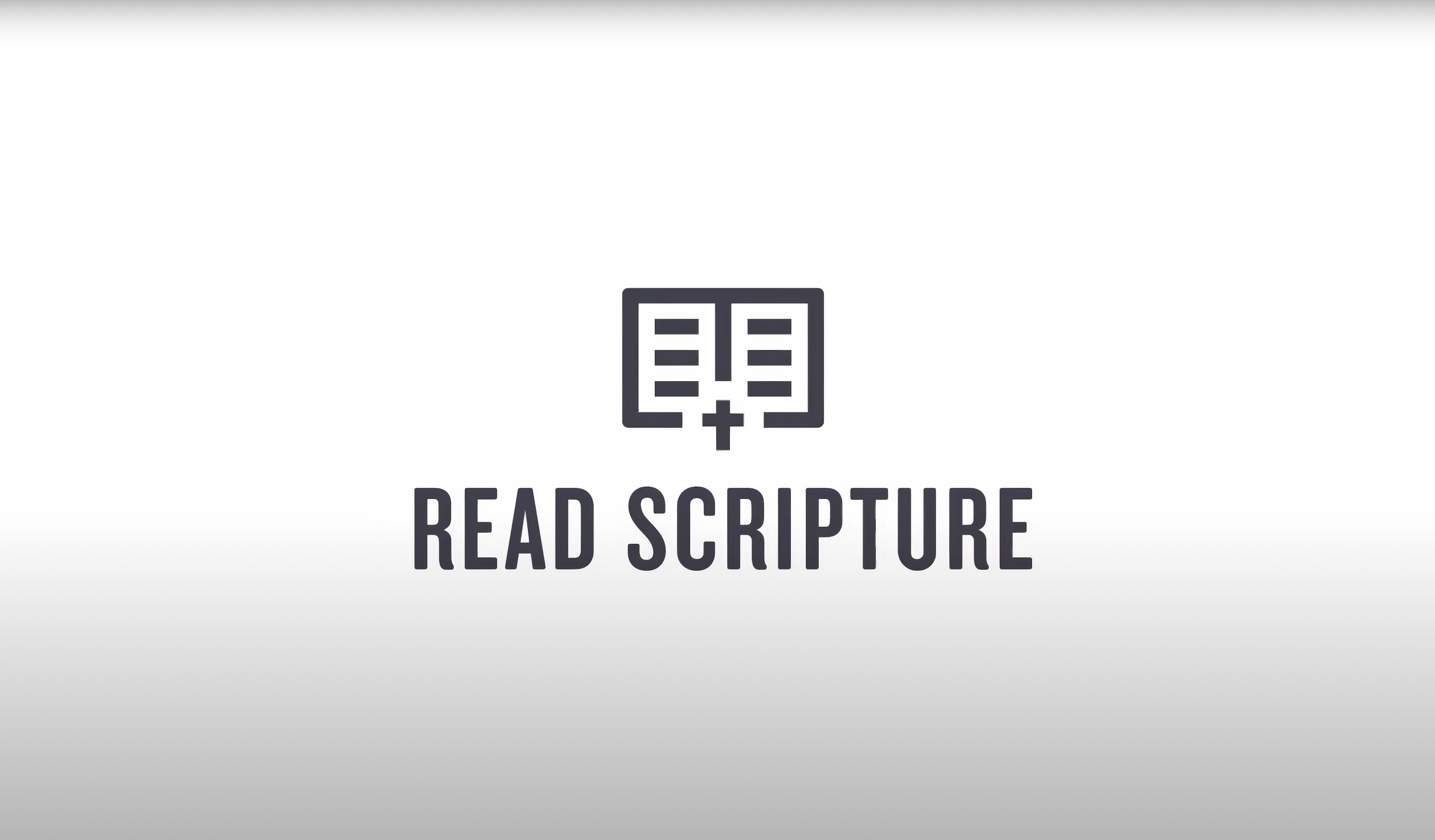 READ SCRIPTURE - Know Jesus, our Savior and Friend