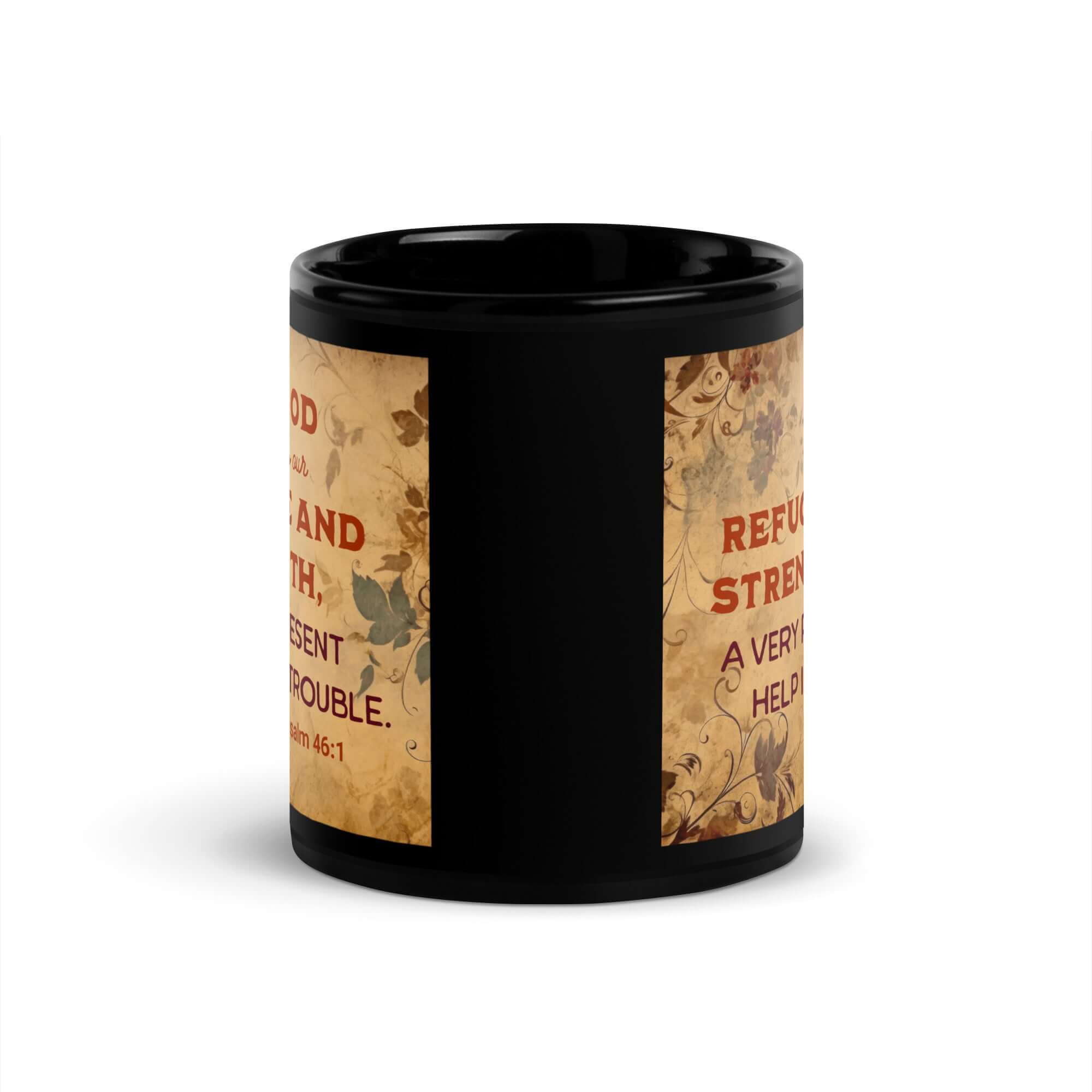 Psalm 46:1 Bible Verse, God is Our Refuge Black Glossy Mug