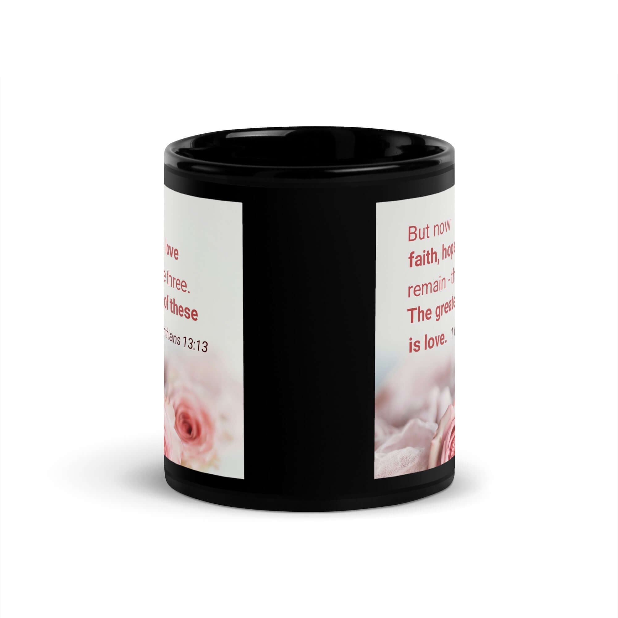 1 Corinthians 13:13 Bible Verse, The Greatest is Love Black Glossy Mug