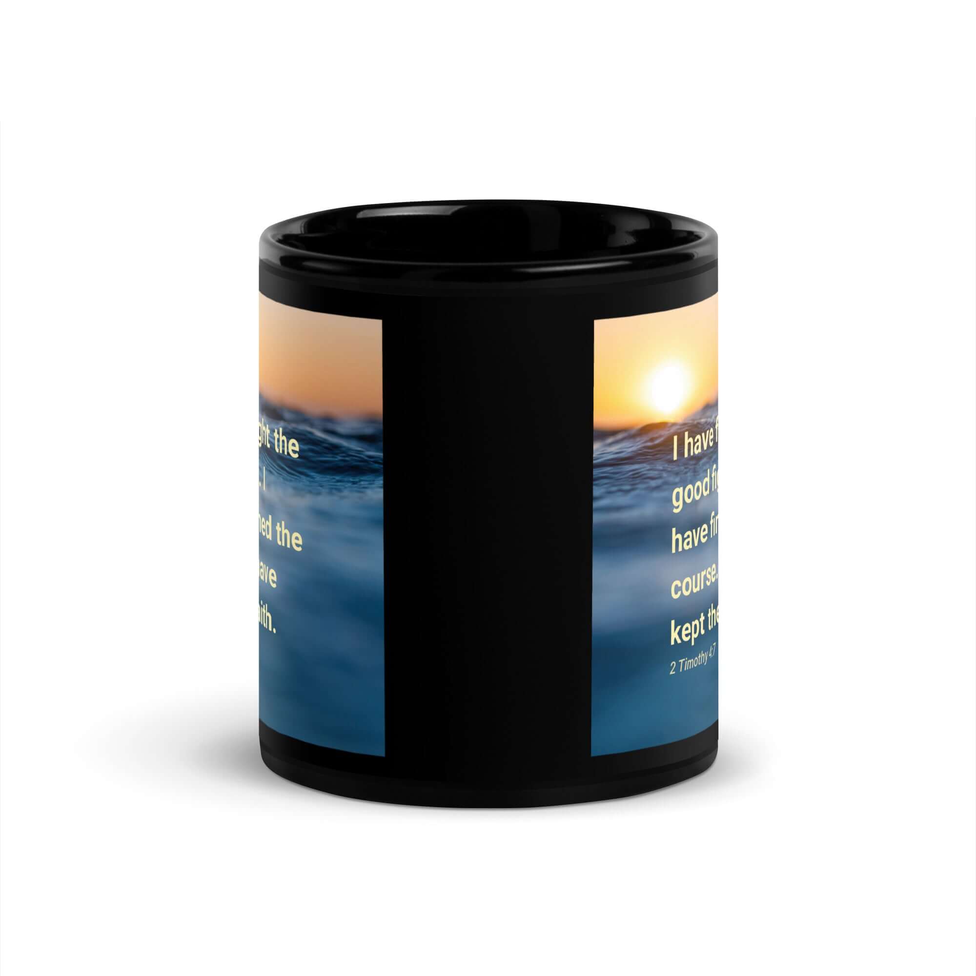 2 Timothy 4:7 Bible Verse, kept the faith Black Glossy Mug