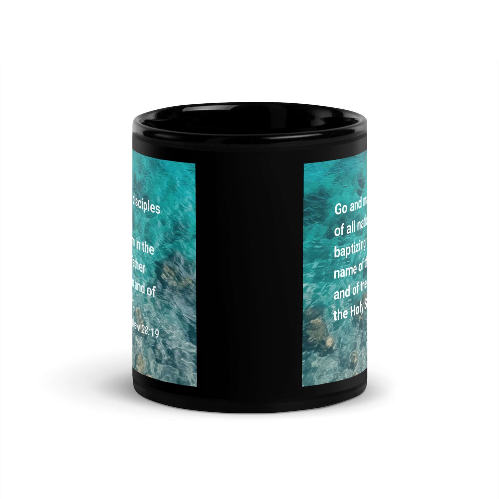 Matthew 28:19 Bible Verse, Make Disciples Black Glossy Mug