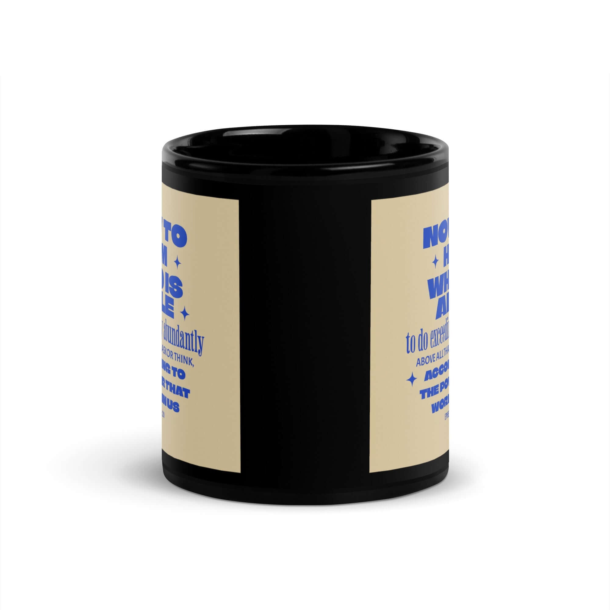 Ephesians 3:20 Bible Verse, power in us Black Glossy Mug