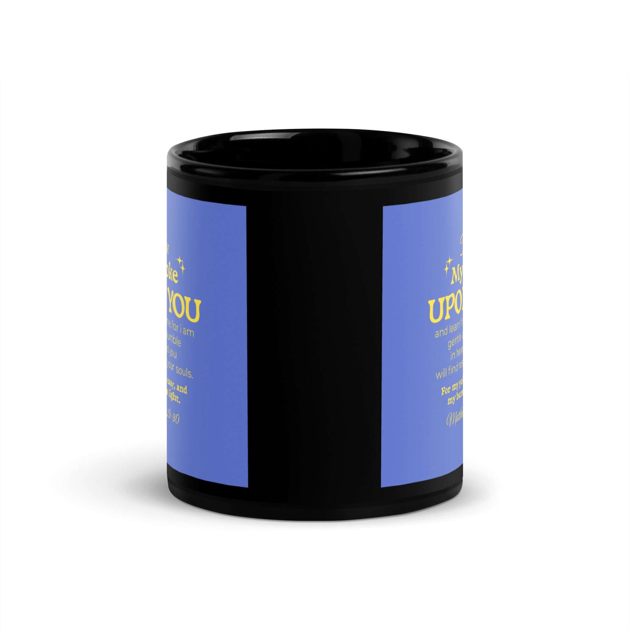 Matthew 11:29-30 Bible Verse, Take my yoke Black Glossy Mug