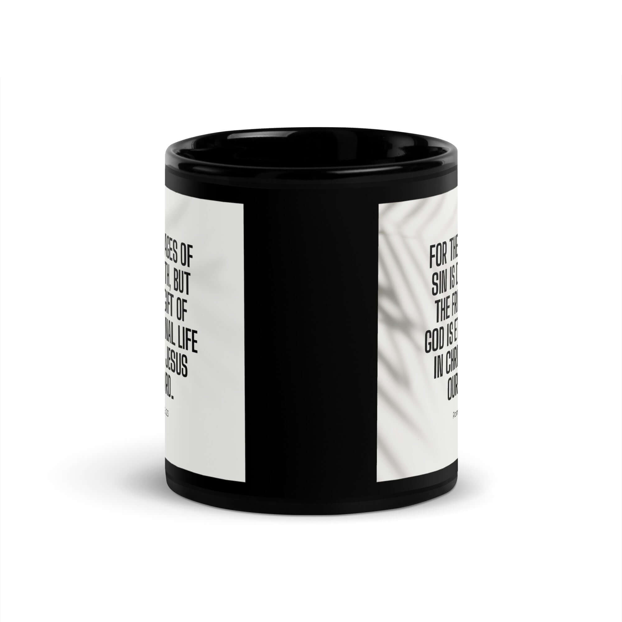 Romans 6:23 Bible Verse, eternal life Black Glossy Mug