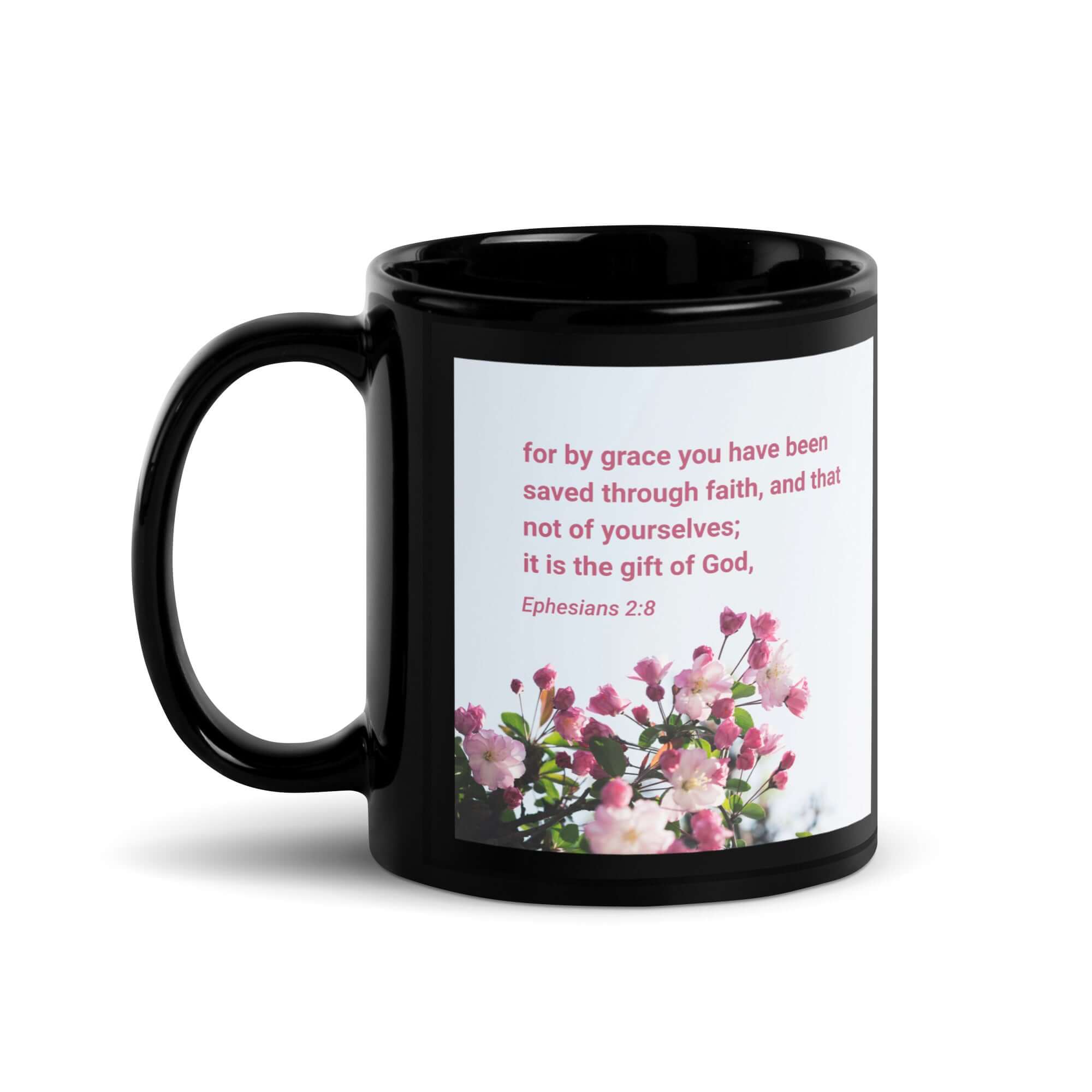 Ephesians 2:8 Bible Verse, saved through faith Black Glossy Mug 11 oz