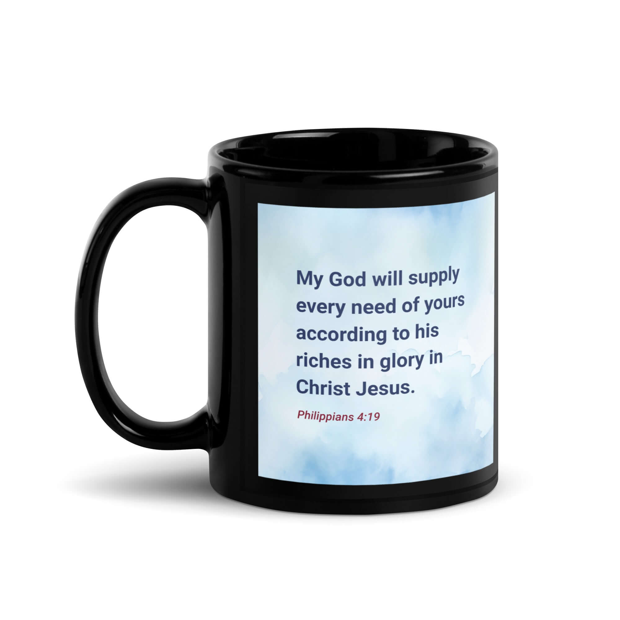Philippians 4:19 Bible Verse, God will supply Black Glossy Mug 11 oz