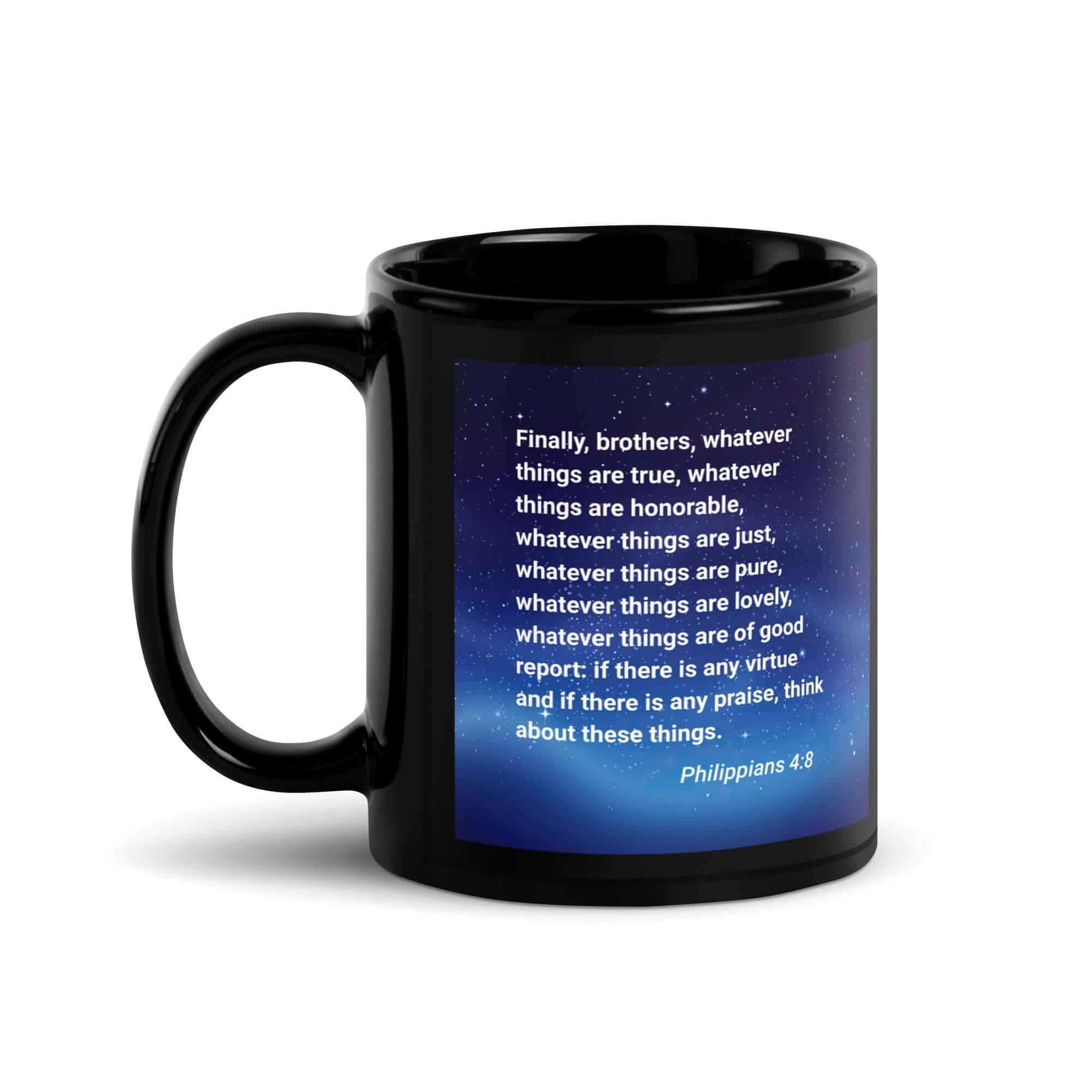 Philippians 4:8 Bible Verse, Think these things Black Glossy Mug 11 oz