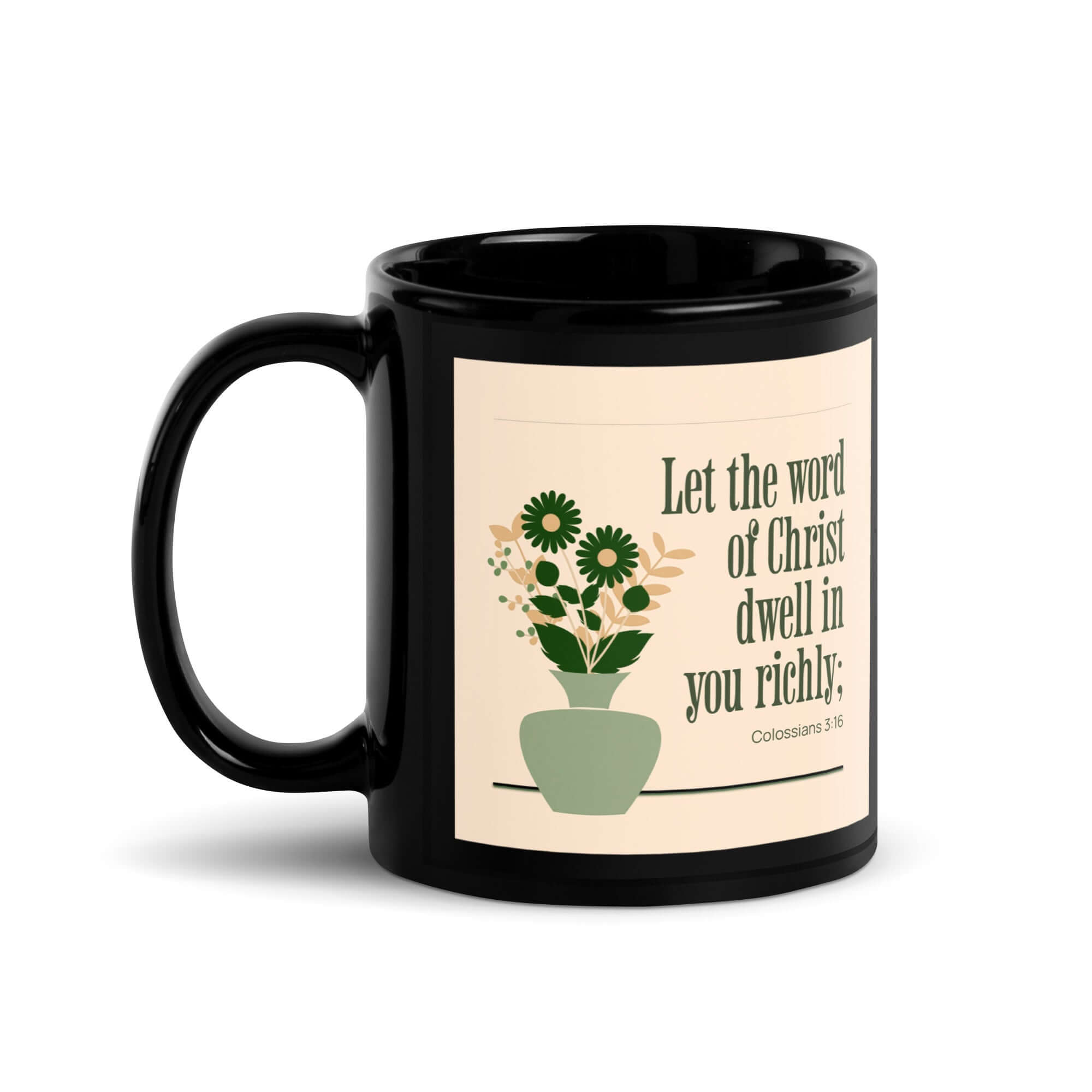 Colossians 3:16 Bible Verse, word of Christ Black Glossy Mug 11 oz