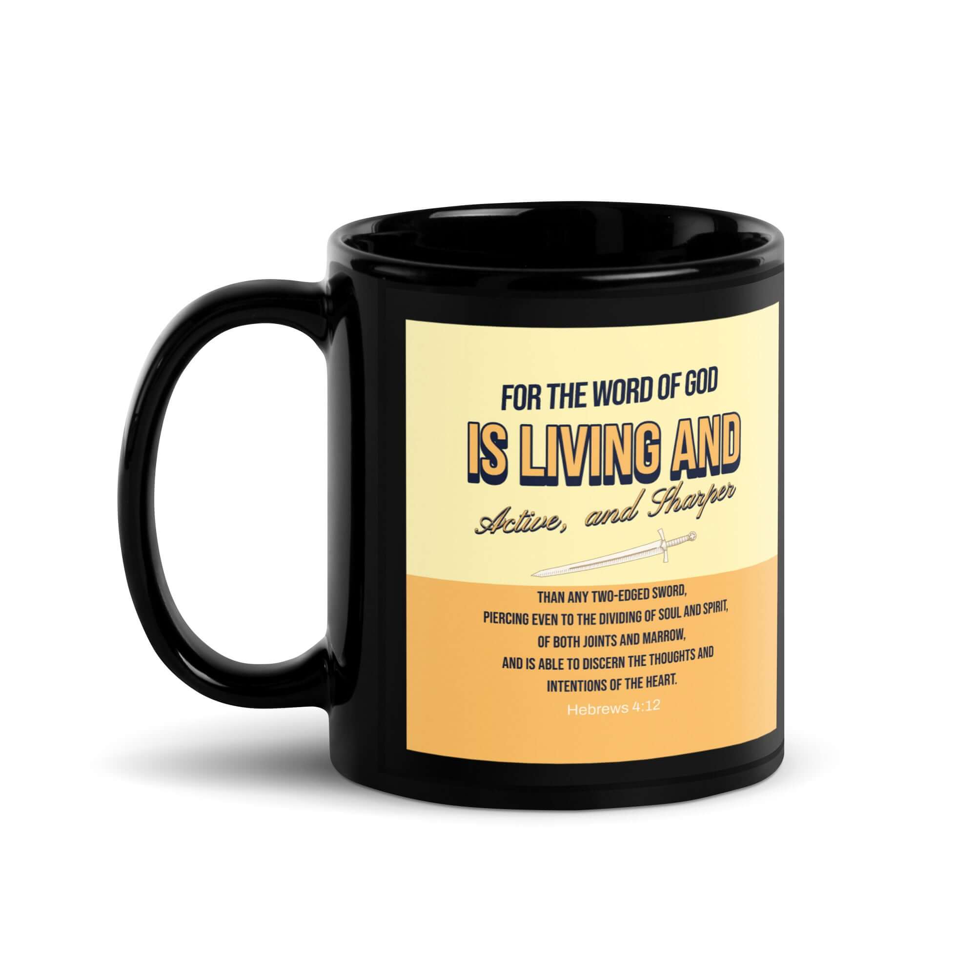 Hebrews 4:12 Bible Verse, living and active Black Glossy Mug 11 oz