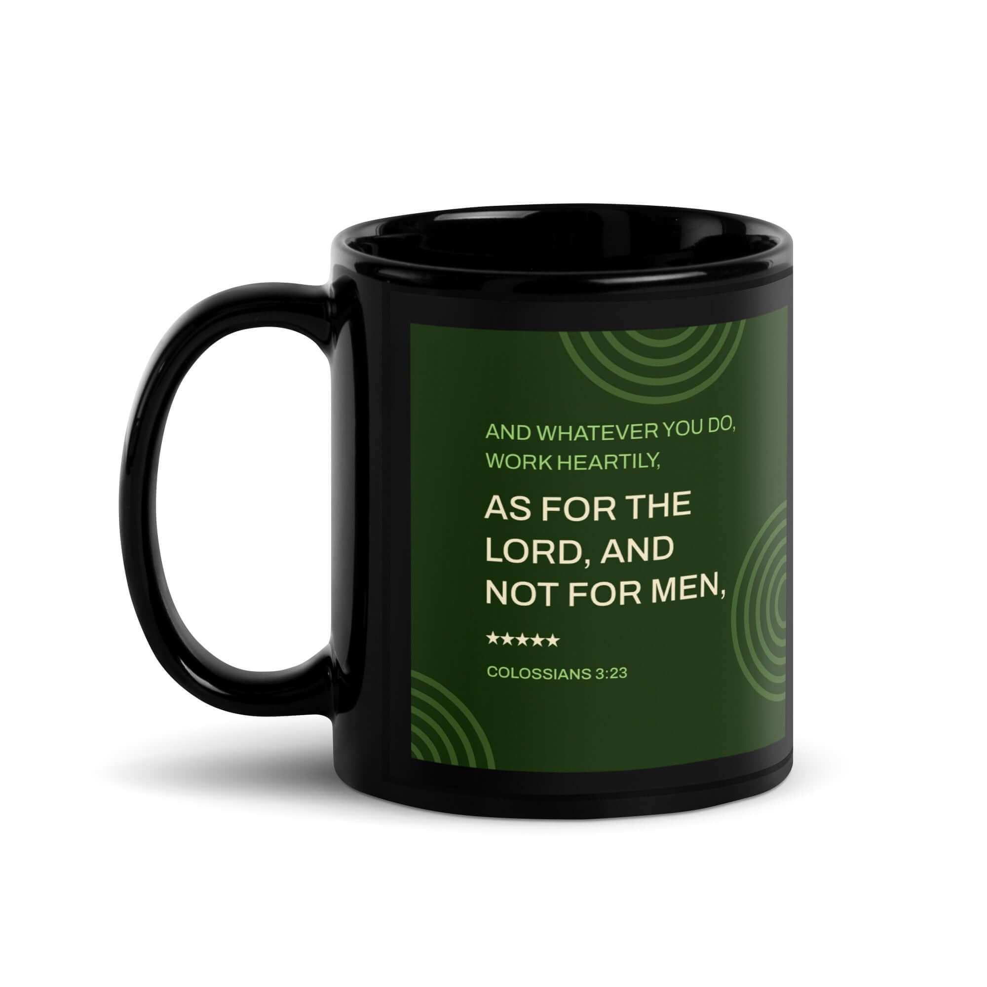 Colossians 3:23 Bible Verse, not for men Black Glossy Mug 11 oz