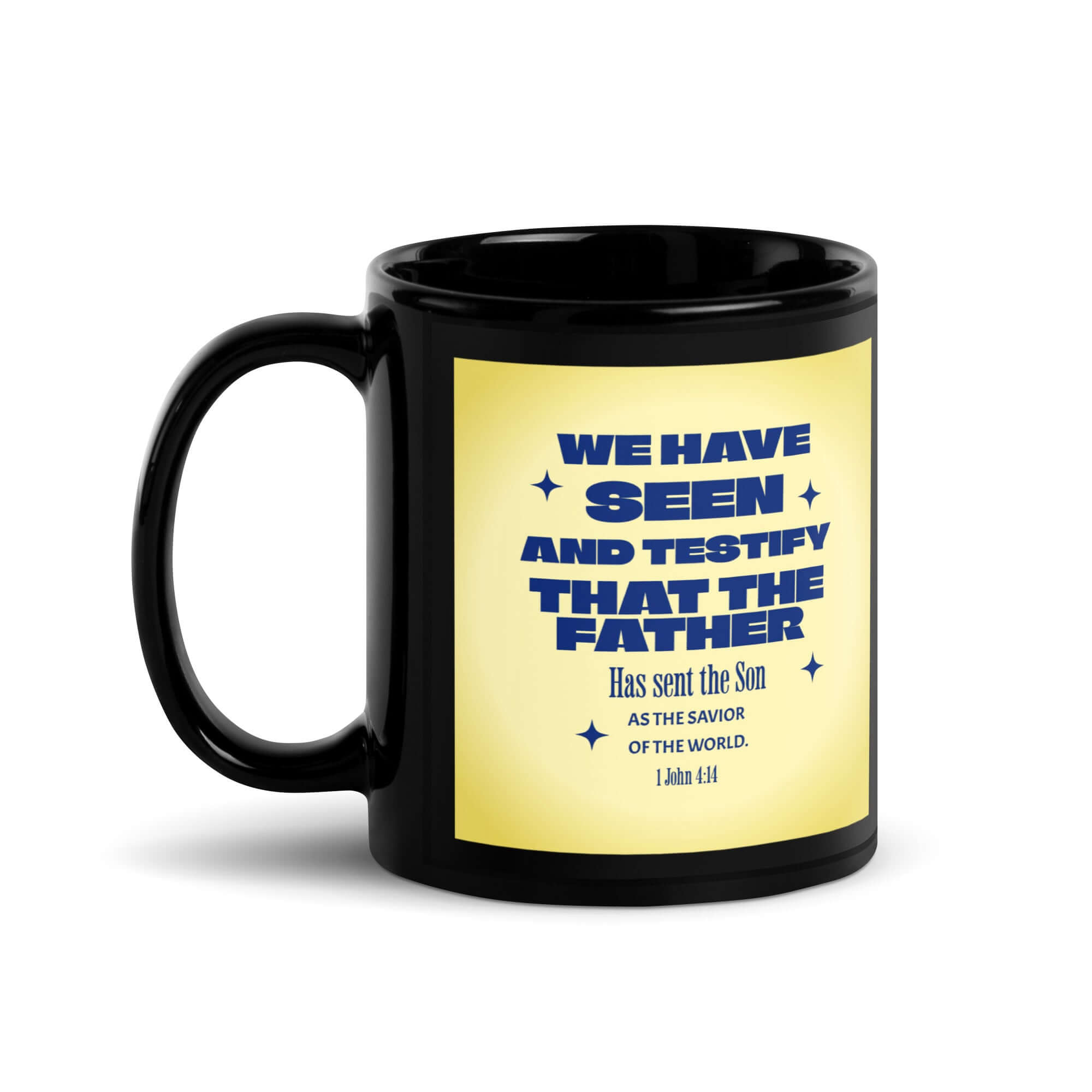 1 John 4:14 Bible Verse, Savior of the world Black Glossy Mug 11 oz