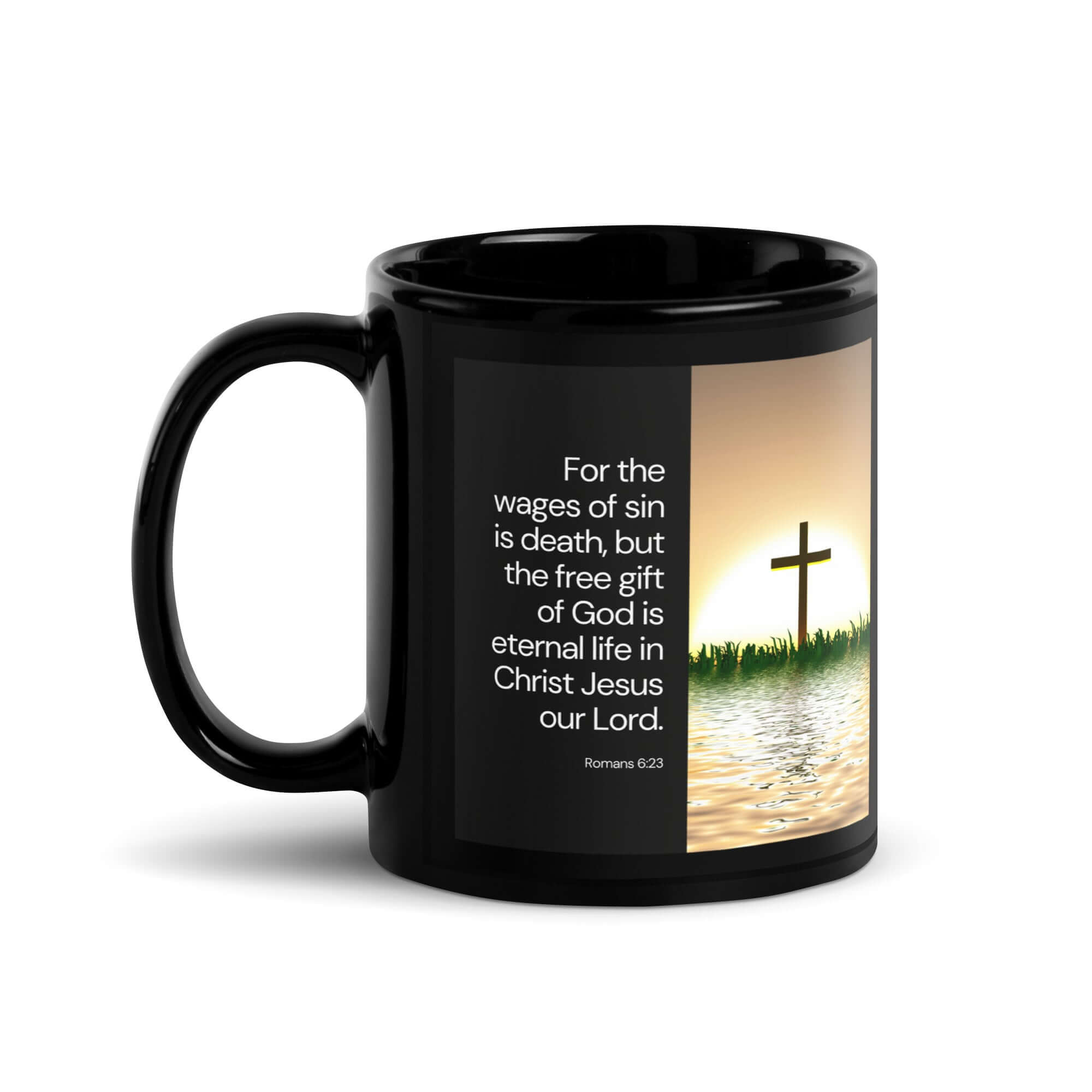 Romans 6:23 Bible Verse, the wages Black Glossy Mug 11 oz