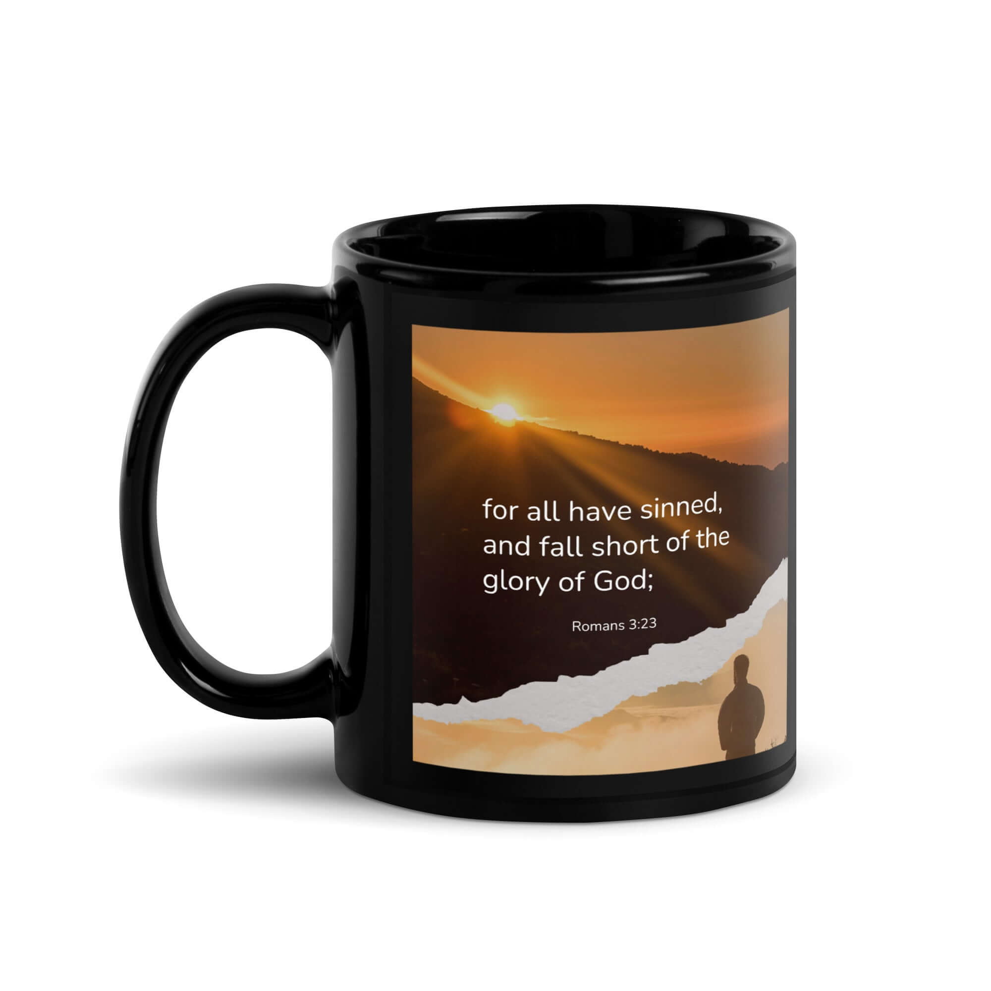 Romans 3:23 Bible Verse, of God Black Glossy Mug 11 oz