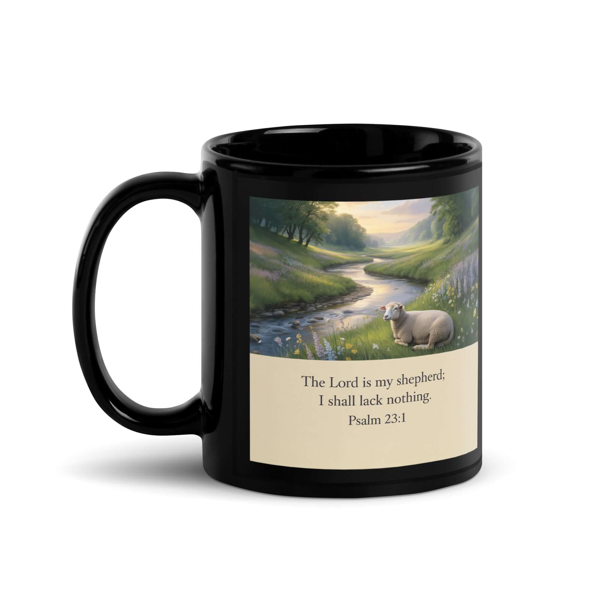 Psalm 23:1 Bible Verse, I shall Black Glossy Mug 11 oz