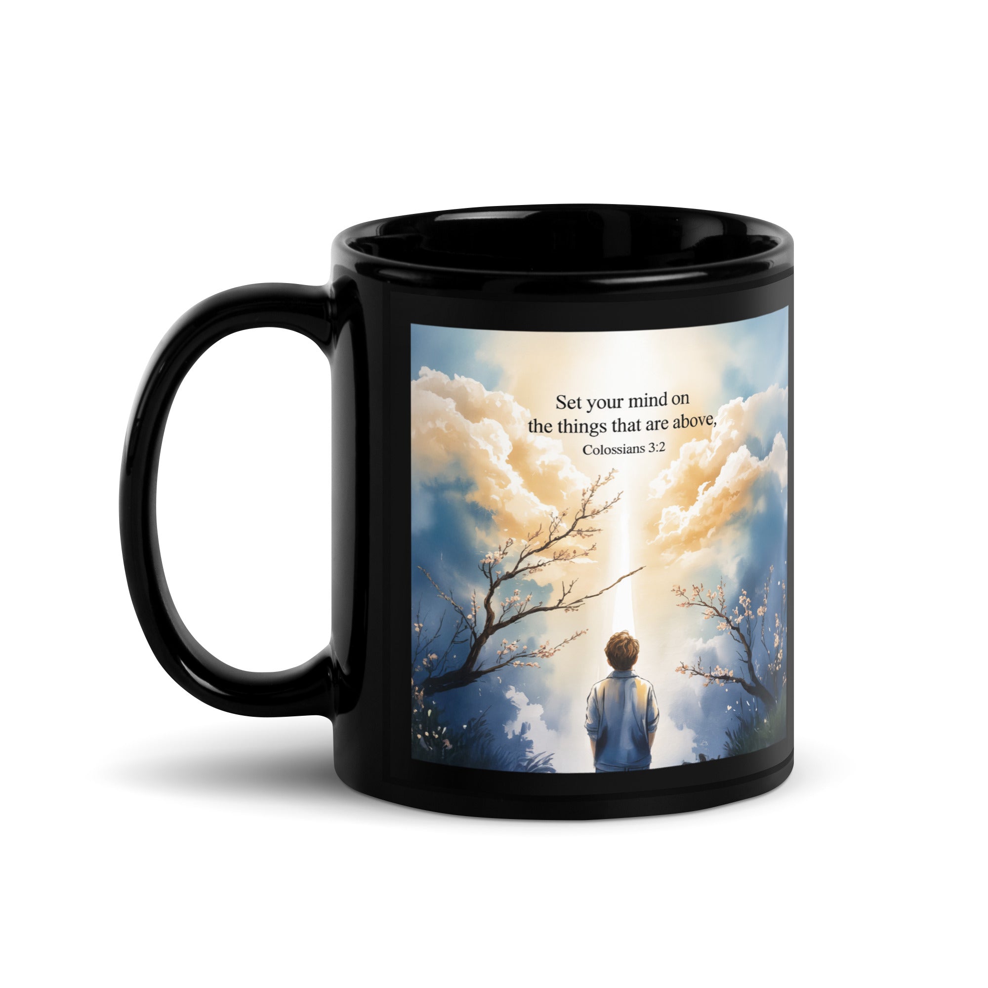 Colossians 3:2 Bible Verse the things Black Glossy Mug 11 oz