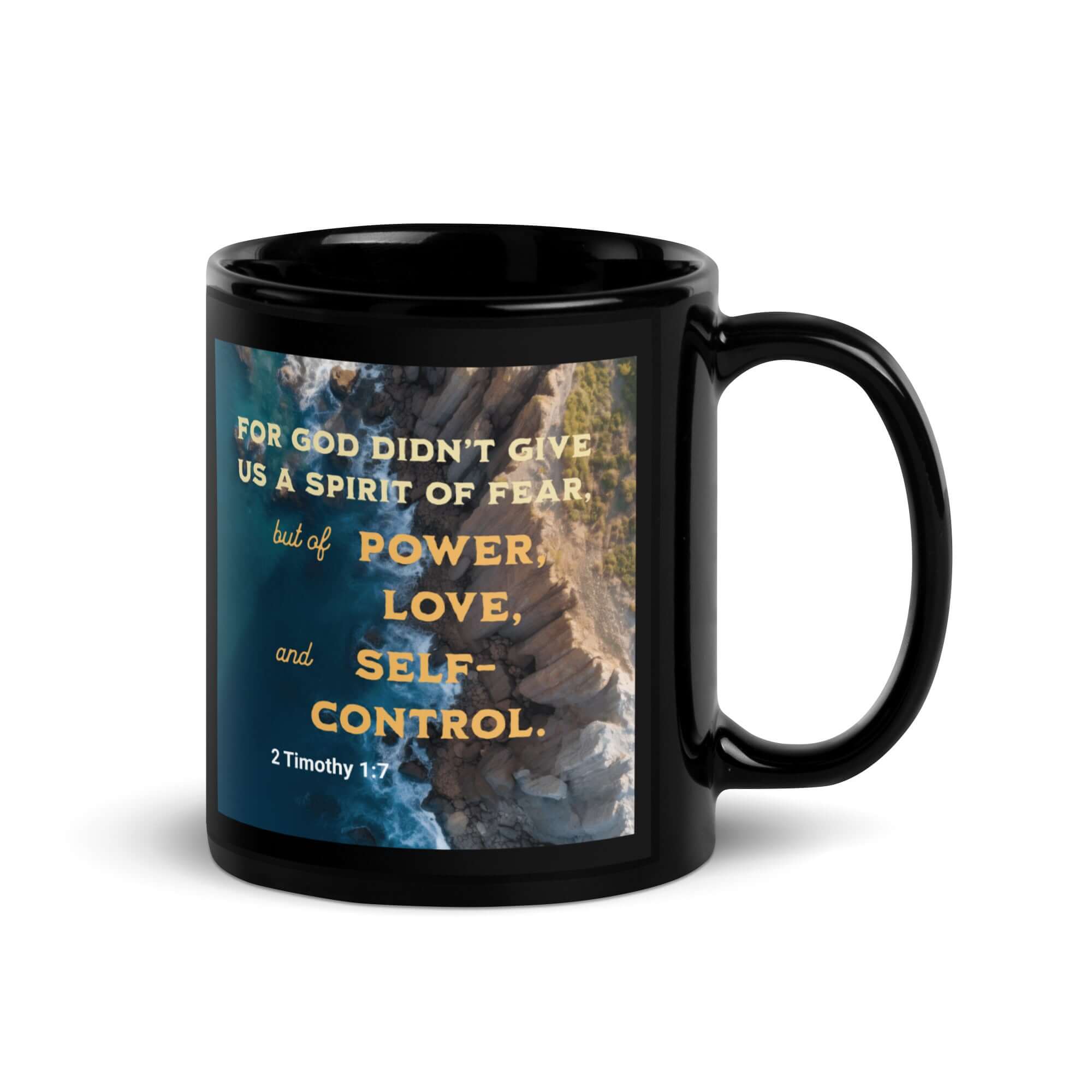 2 Timothy 1:7 Bible Verse, Power, Love, Self-Control Black Glossy Mug