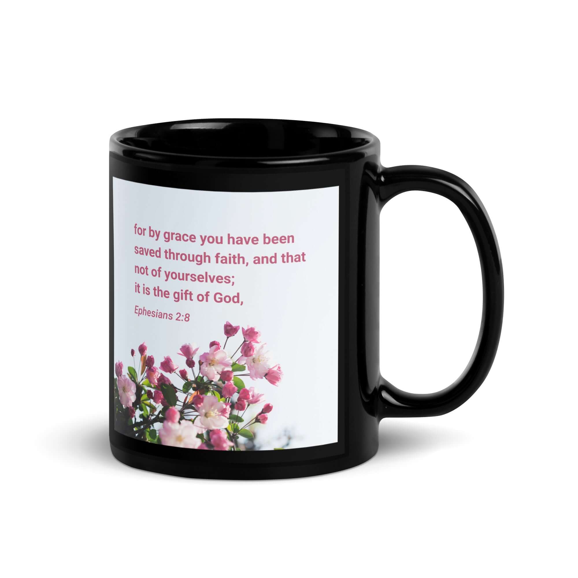 Ephesians 2:8 Bible Verse, saved through faith Black Glossy Mug