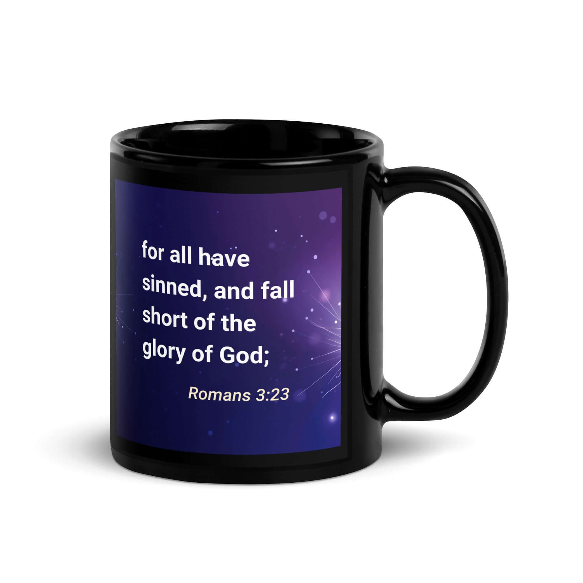 Romans 3:23 Bible Verse, all have sinned Black Glossy Mug