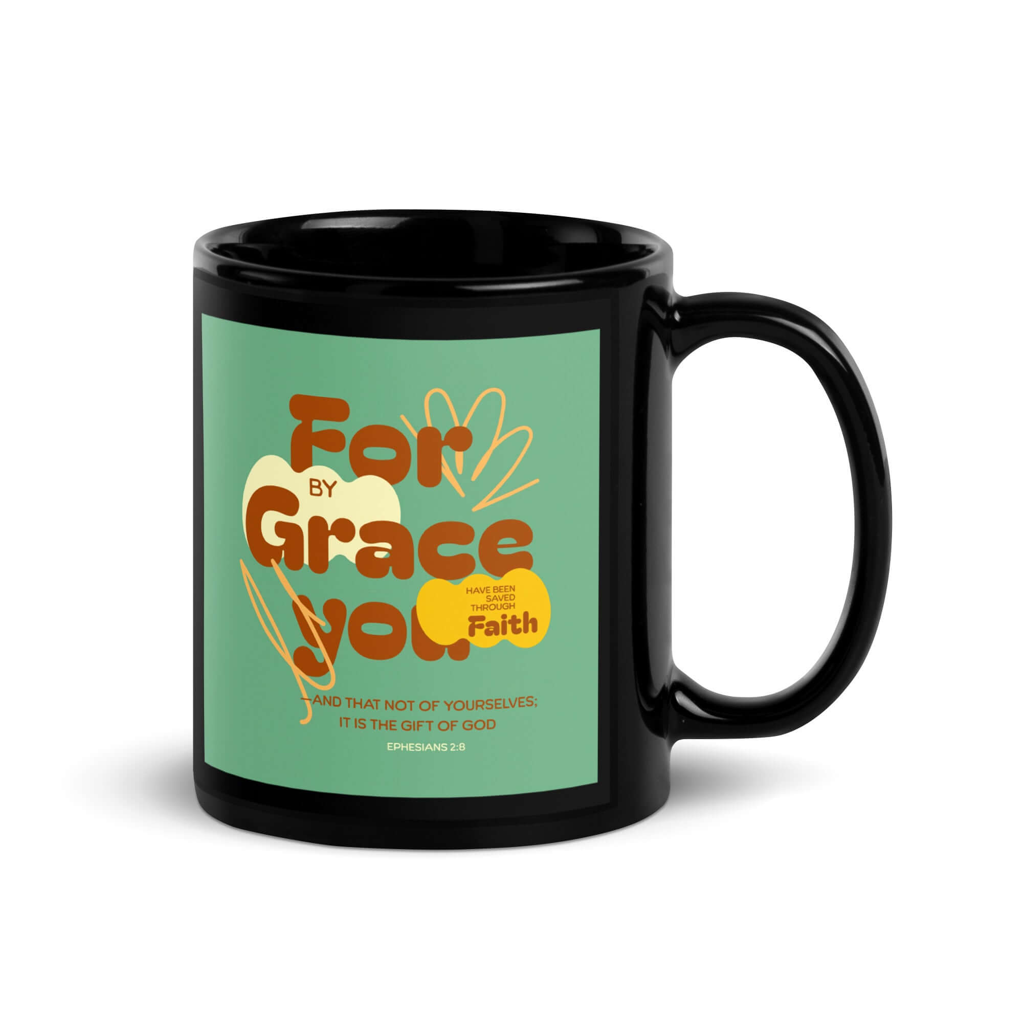 Ephesians 2:8 Bible Verse, for by grace Black Glossy Mug