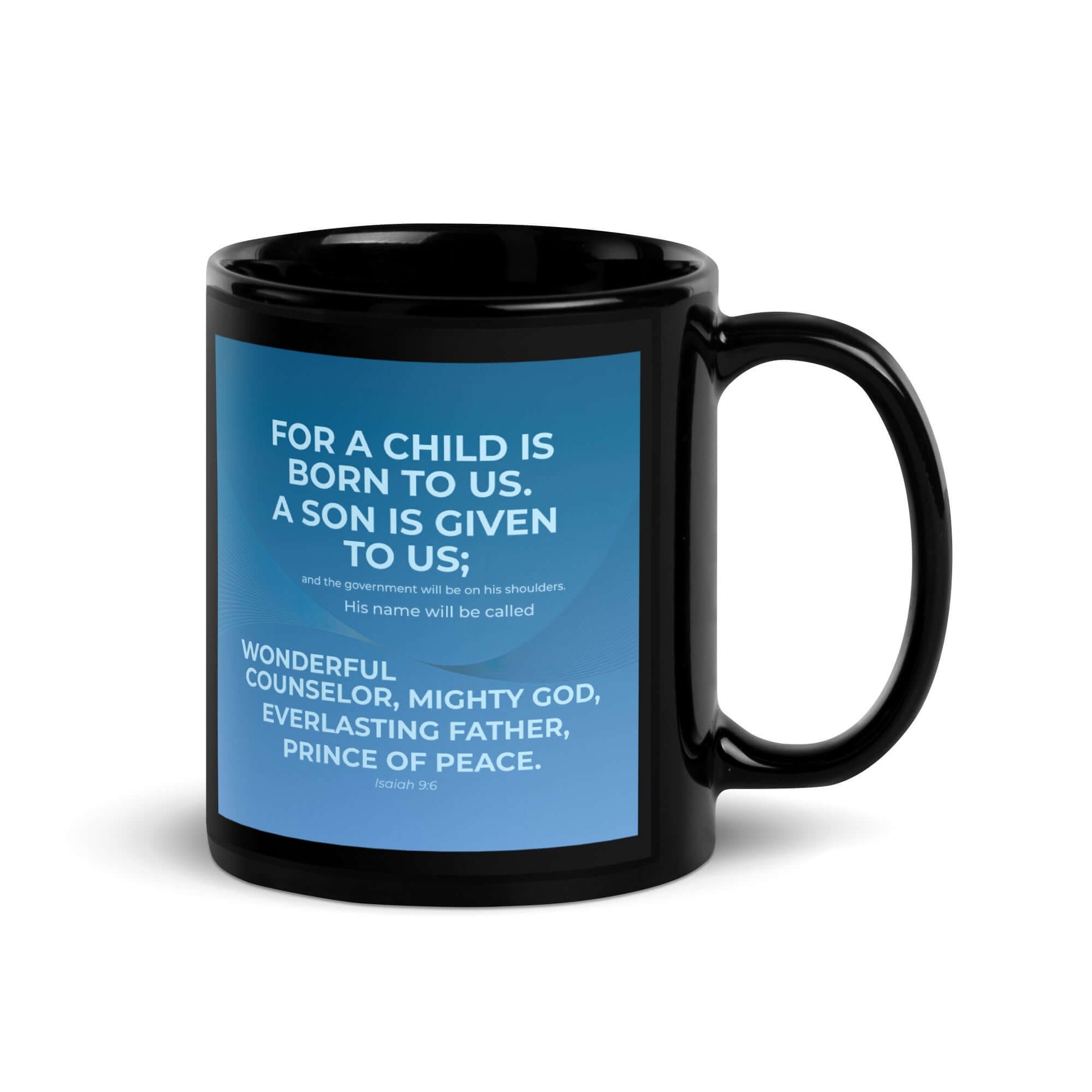 Isaiah 9:6 Bible Verse, Everlasting Father Black Glossy Mug