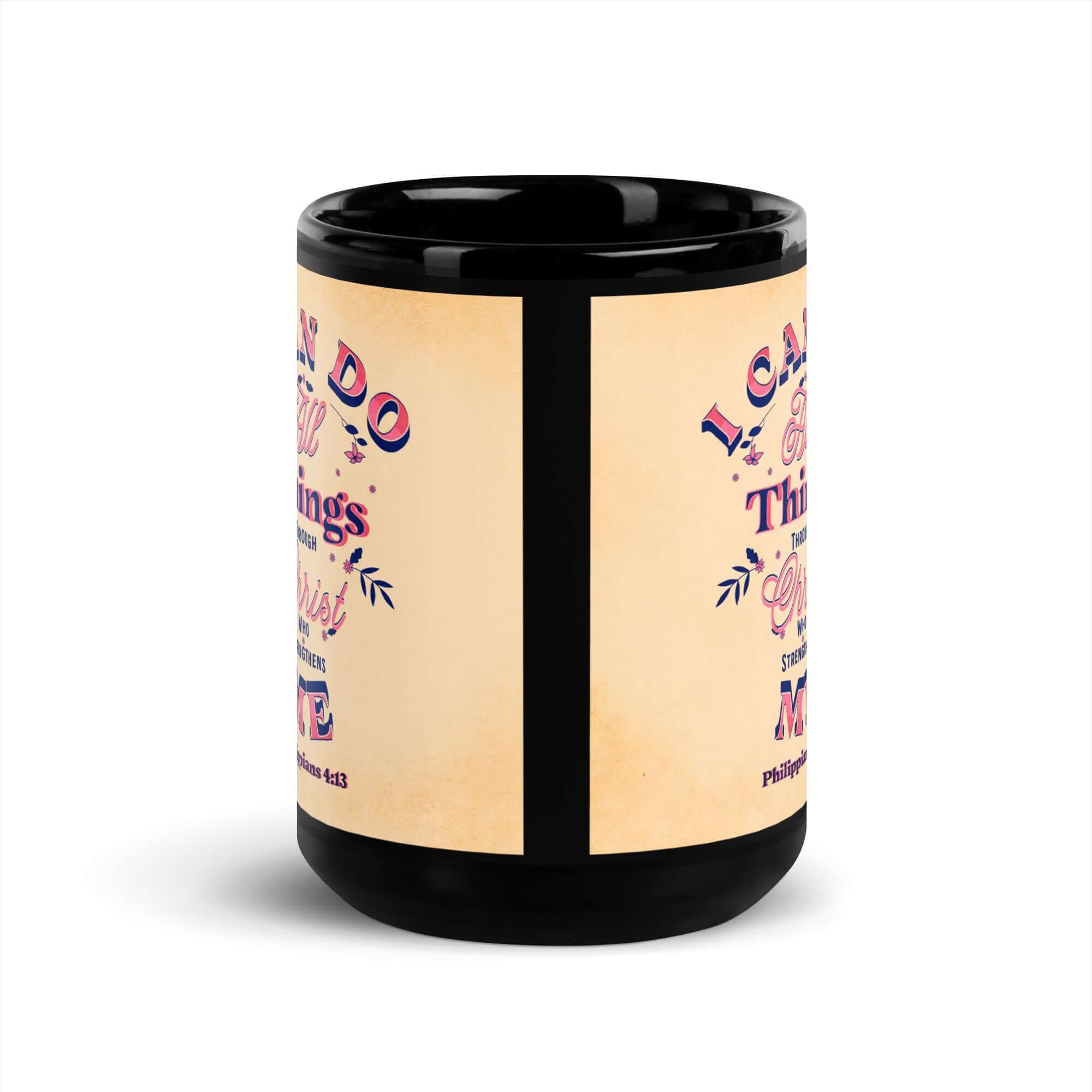 Philippians 4:13 Bible Verse, Christ Strengthens Me Black Glossy Mug