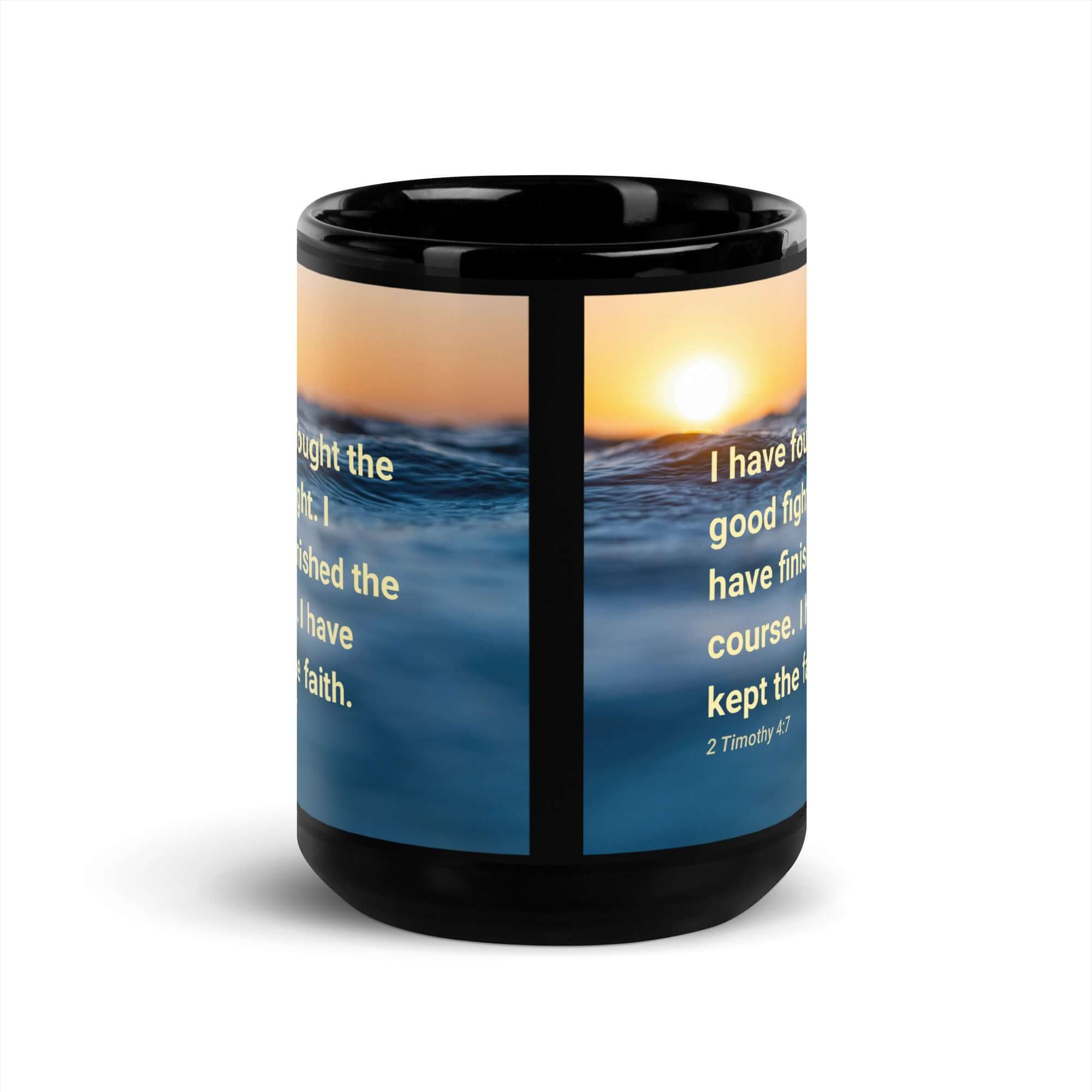 2 Timothy 4:7 Bible Verse, kept the faith Black Glossy Mug