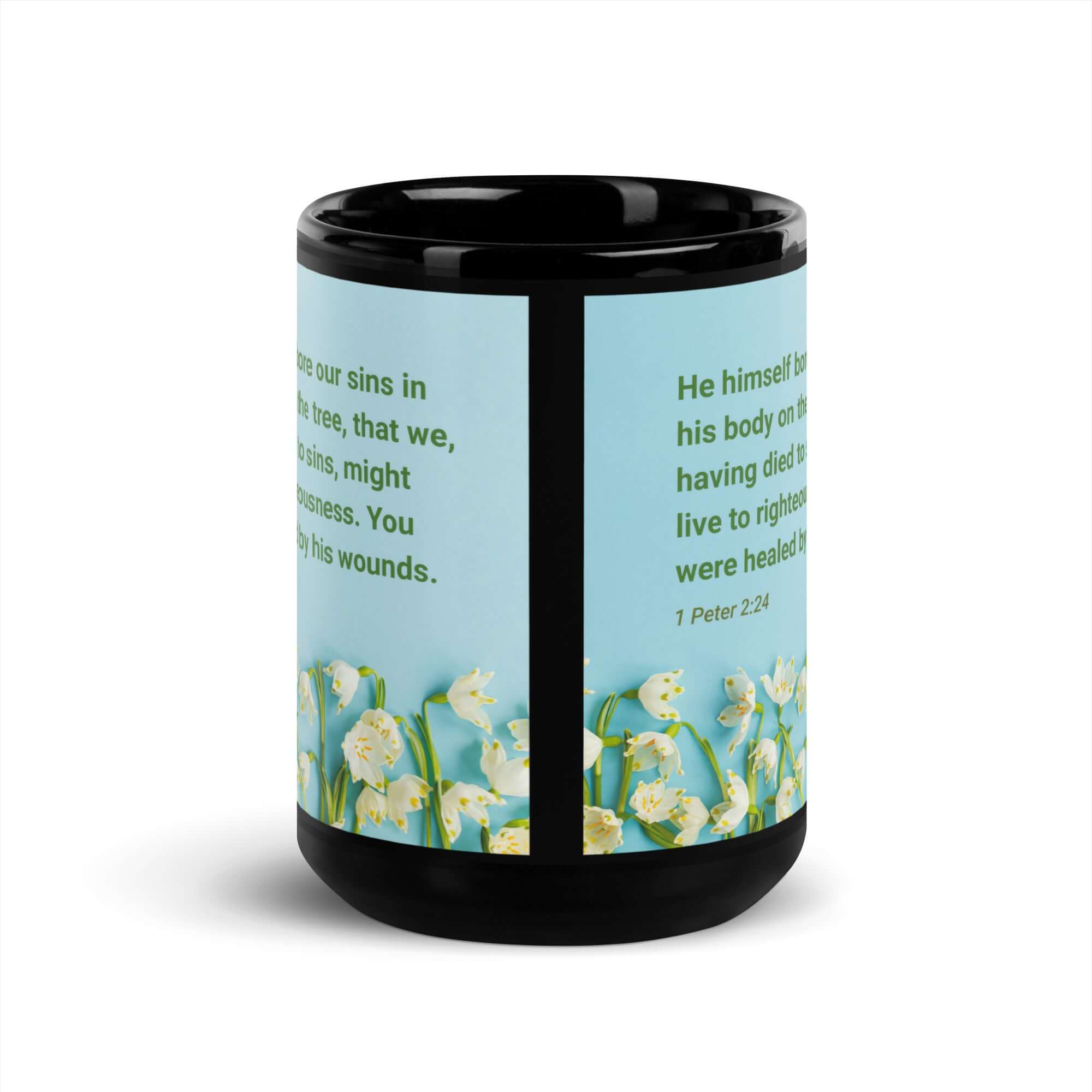1 Peter 2:24 Bible Verse, healed by His wounds Black Glossy Mug
