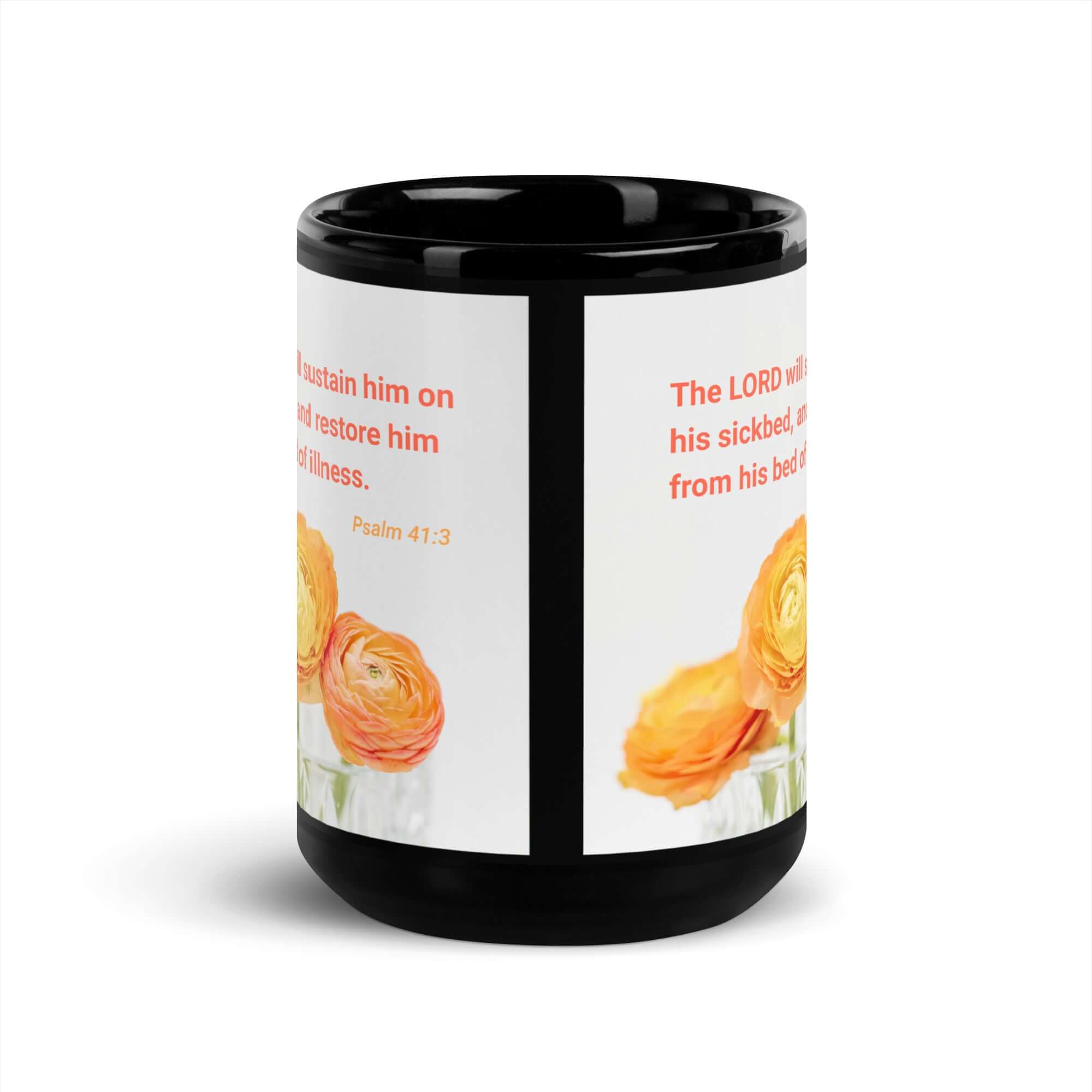 Psalm 41:3 Bible Verse, LORD will sustain Black Glossy Mug