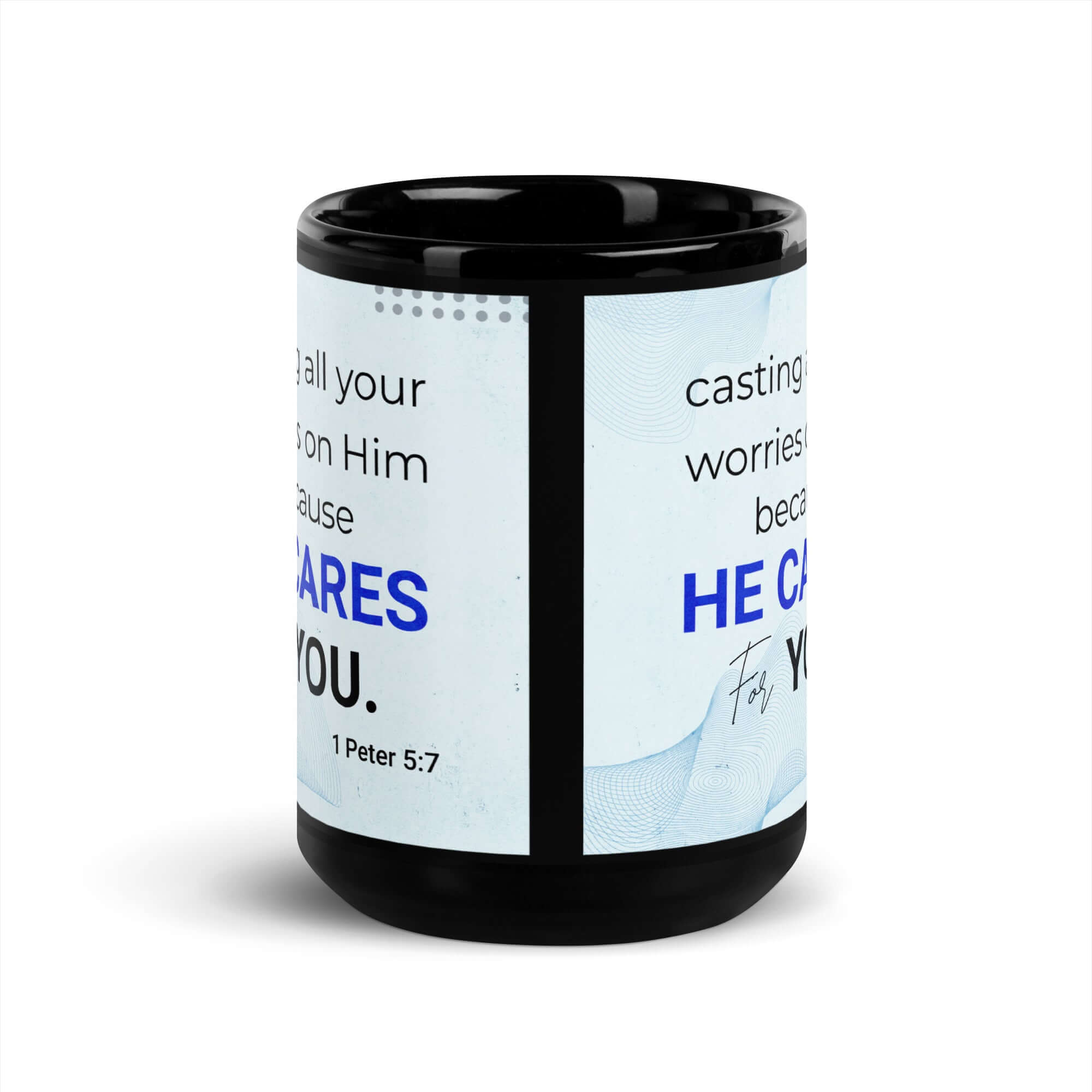 1 Peter 5:7 Bible Verse, casting all your worries on Him Black Glossy Mug