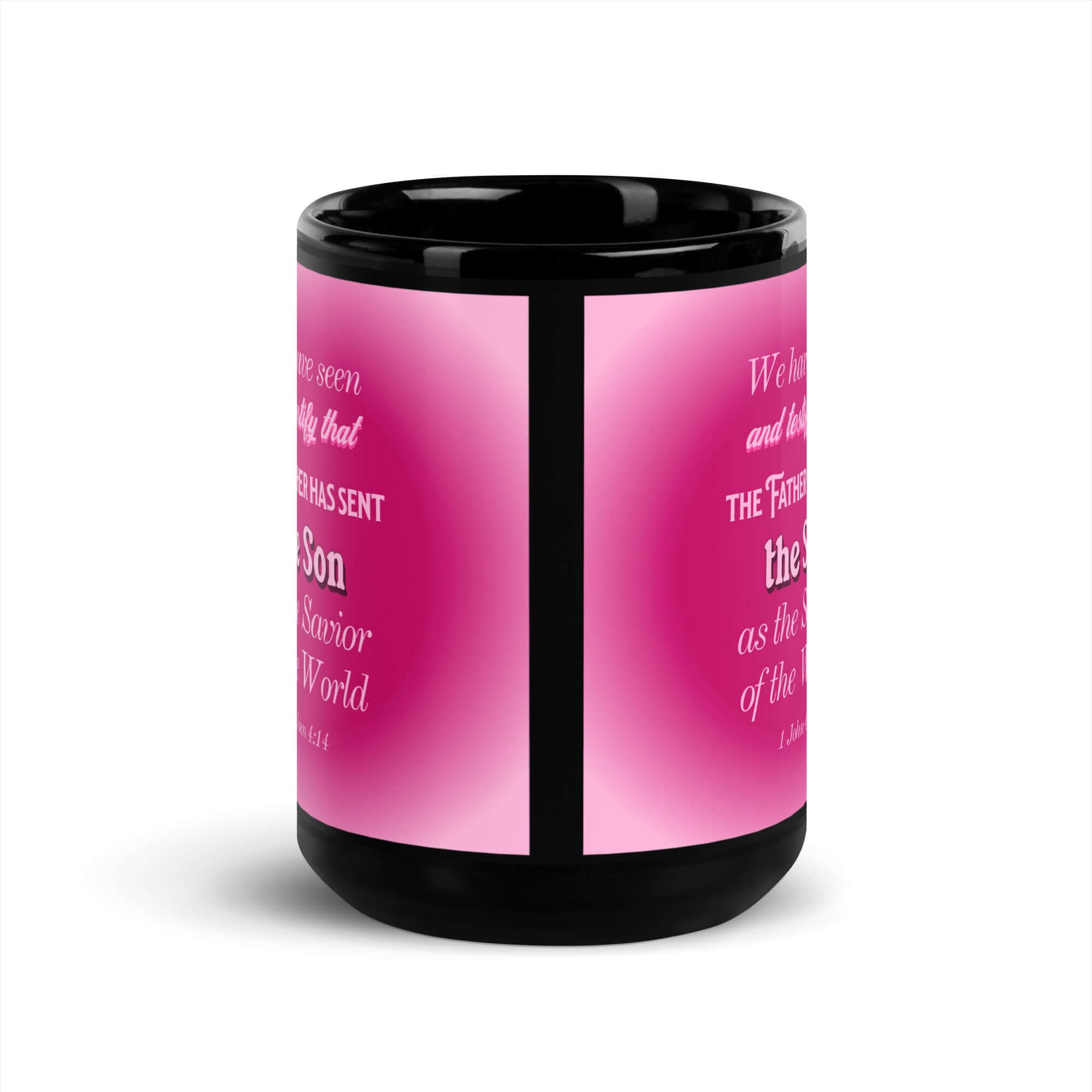 1 John 4:14 Bible Verse, that the Father Black Glossy Mug