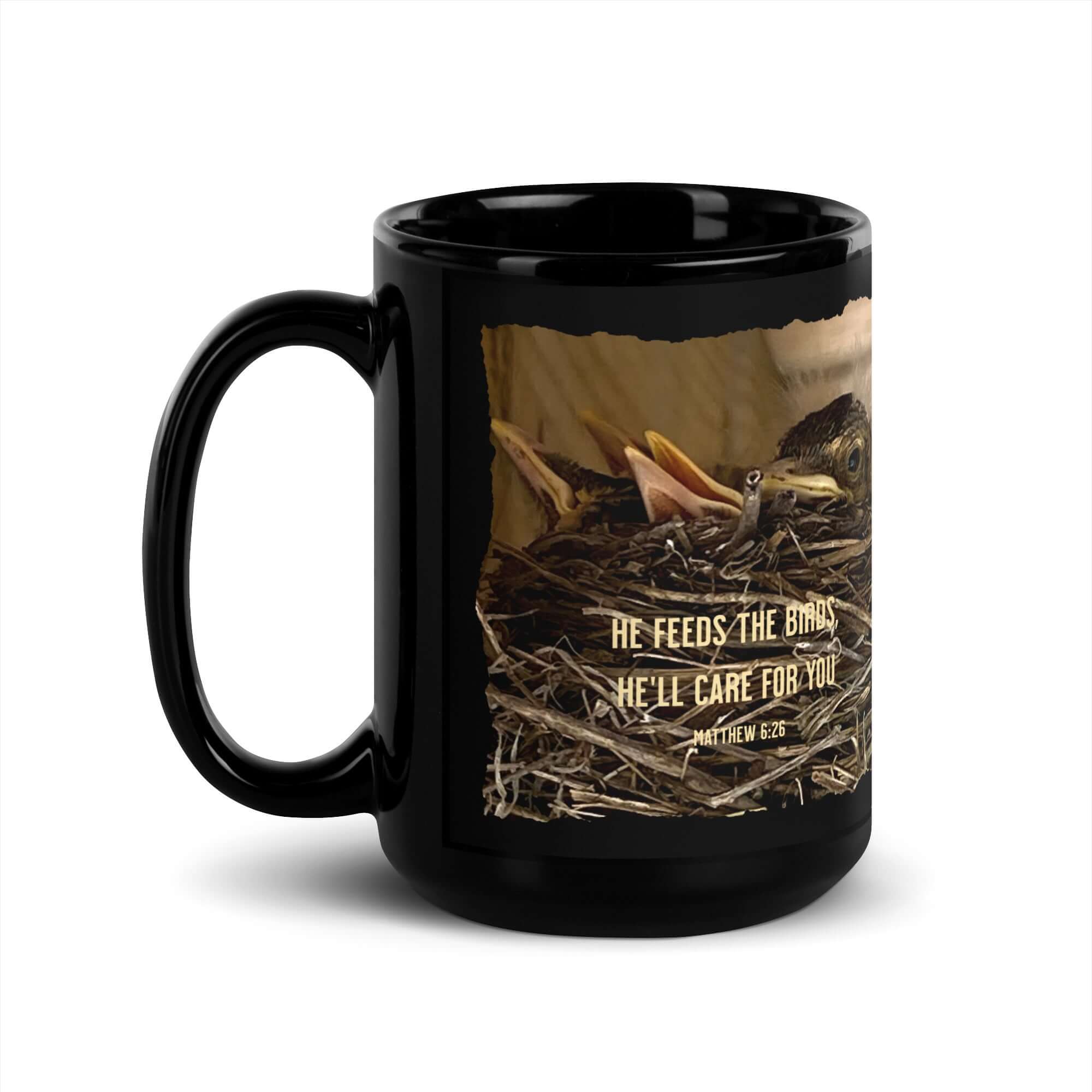 Matthew 6:26 Baby Robins, He'll Care for You Black Glossy Mug 15 oz