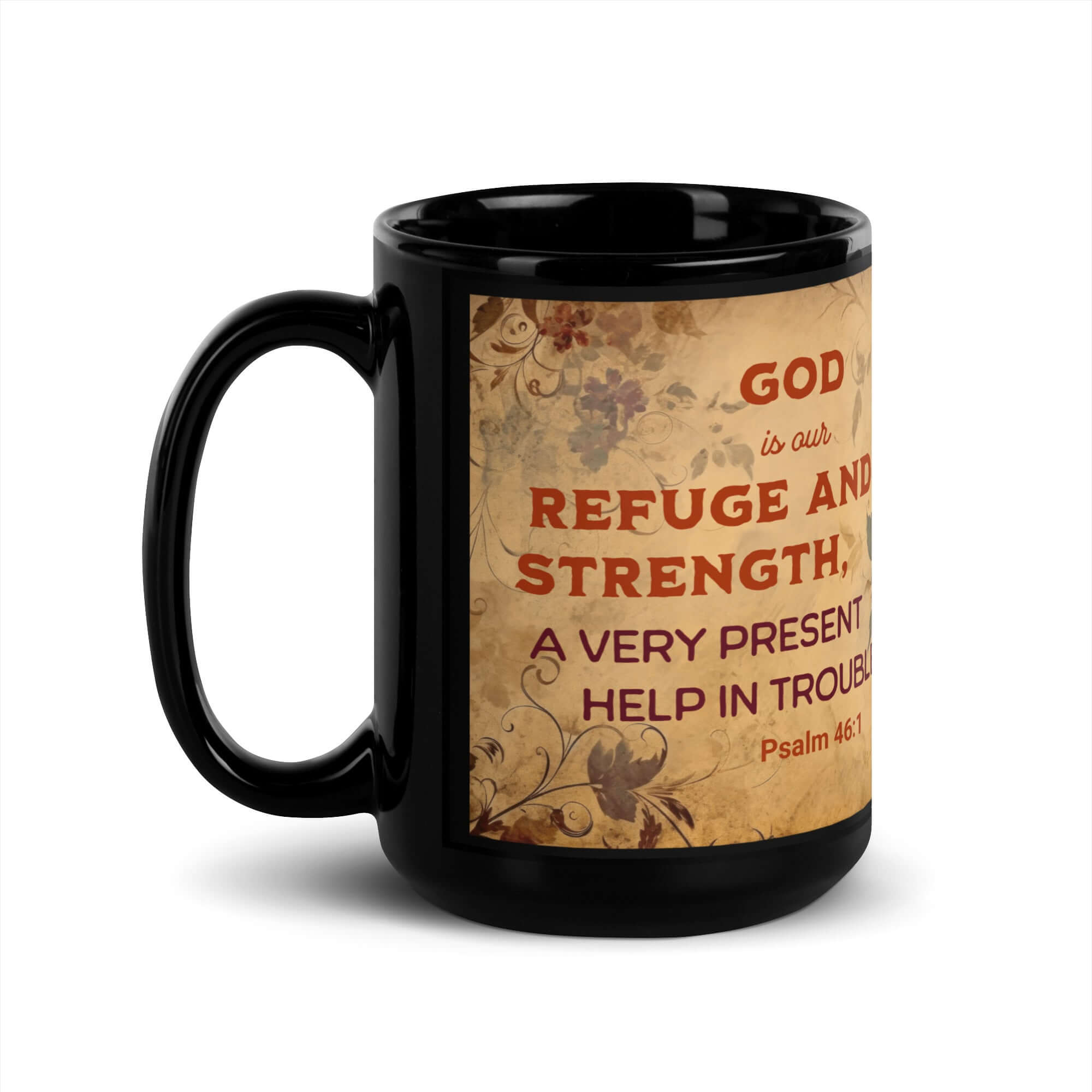 Psalm 46:1 Bible Verse, God is Our Refuge Black Glossy Mug 15 oz