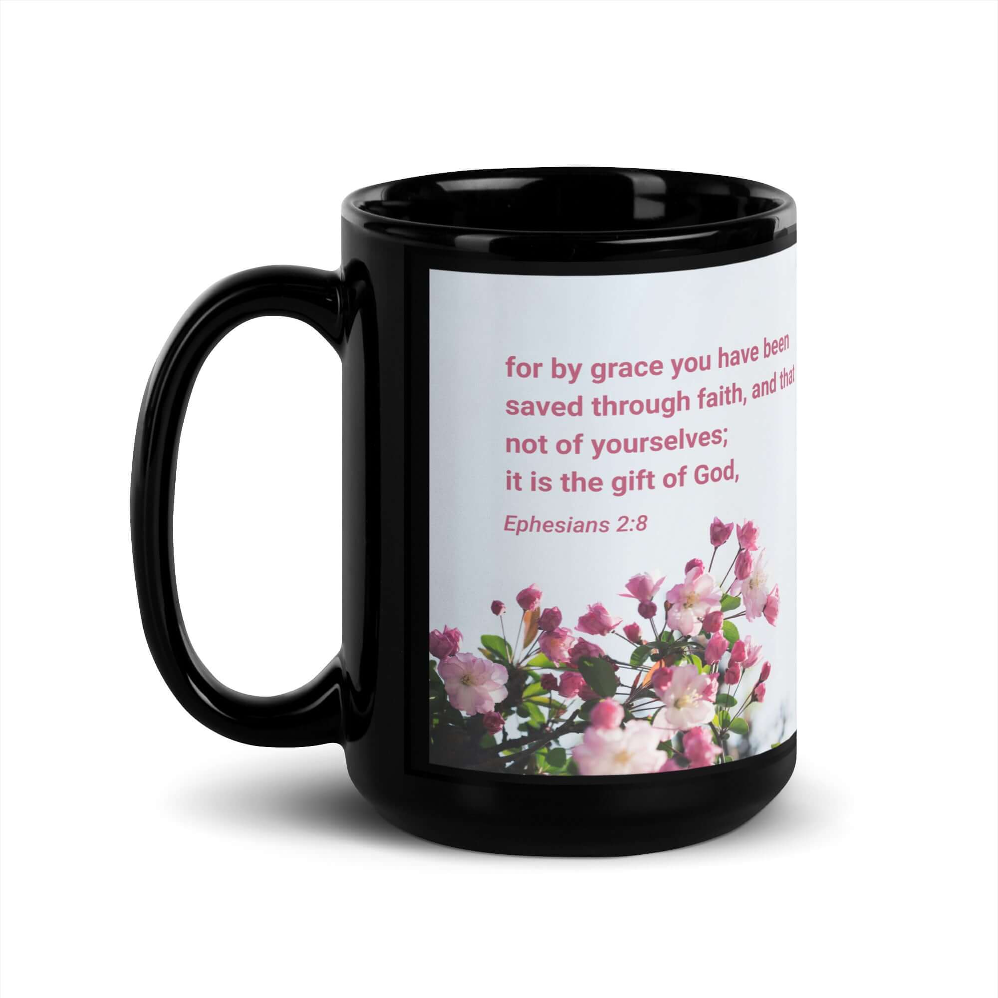 Ephesians 2:8 Bible Verse, saved through faith Black Glossy Mug 15 oz