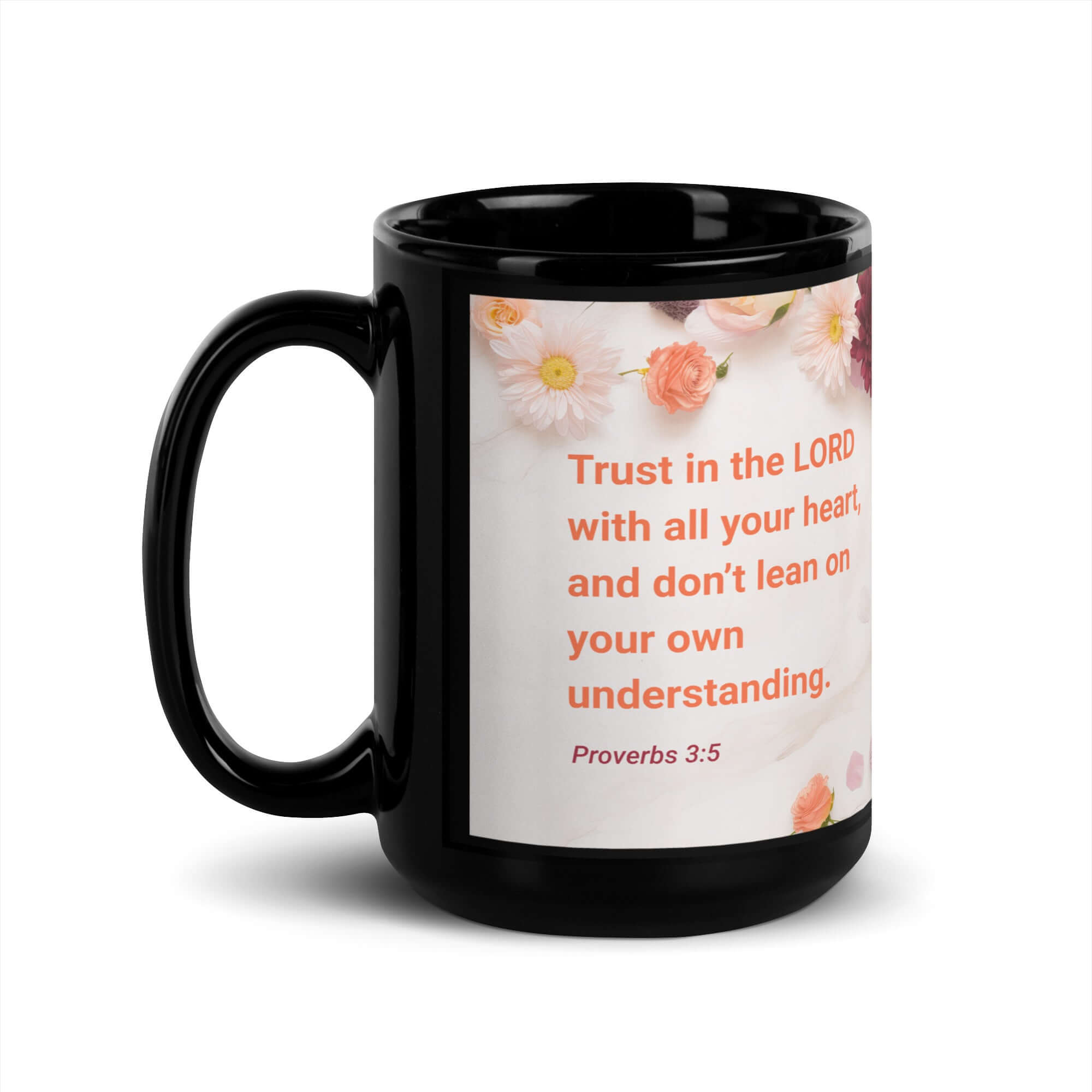 Proverbs 3:5 Bible Verse, Trust in the LORD Black Glossy Mug 15 oz