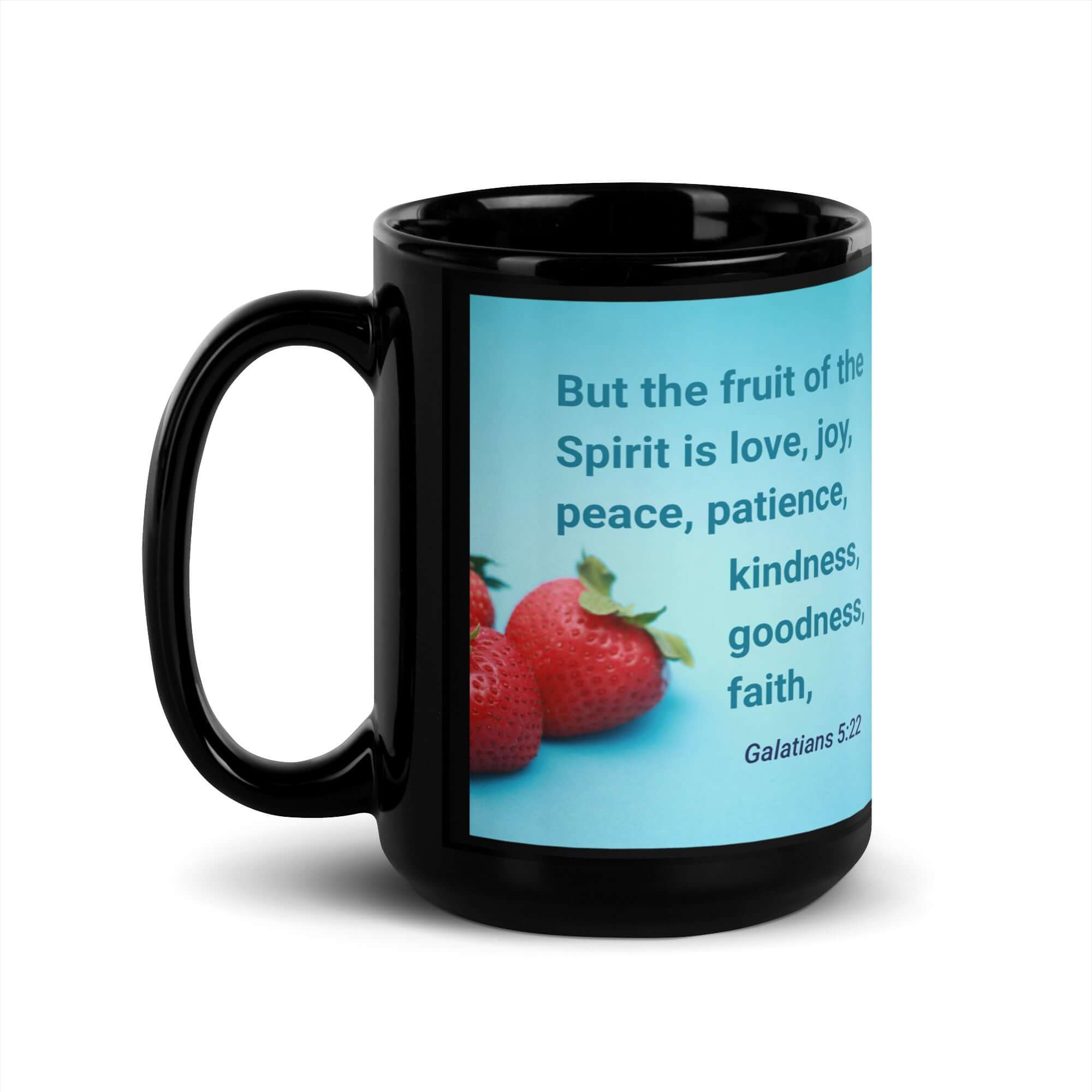 Galatians 5:22 Bible Verse, fruit of the Spirit Black Glossy Mug 15 oz