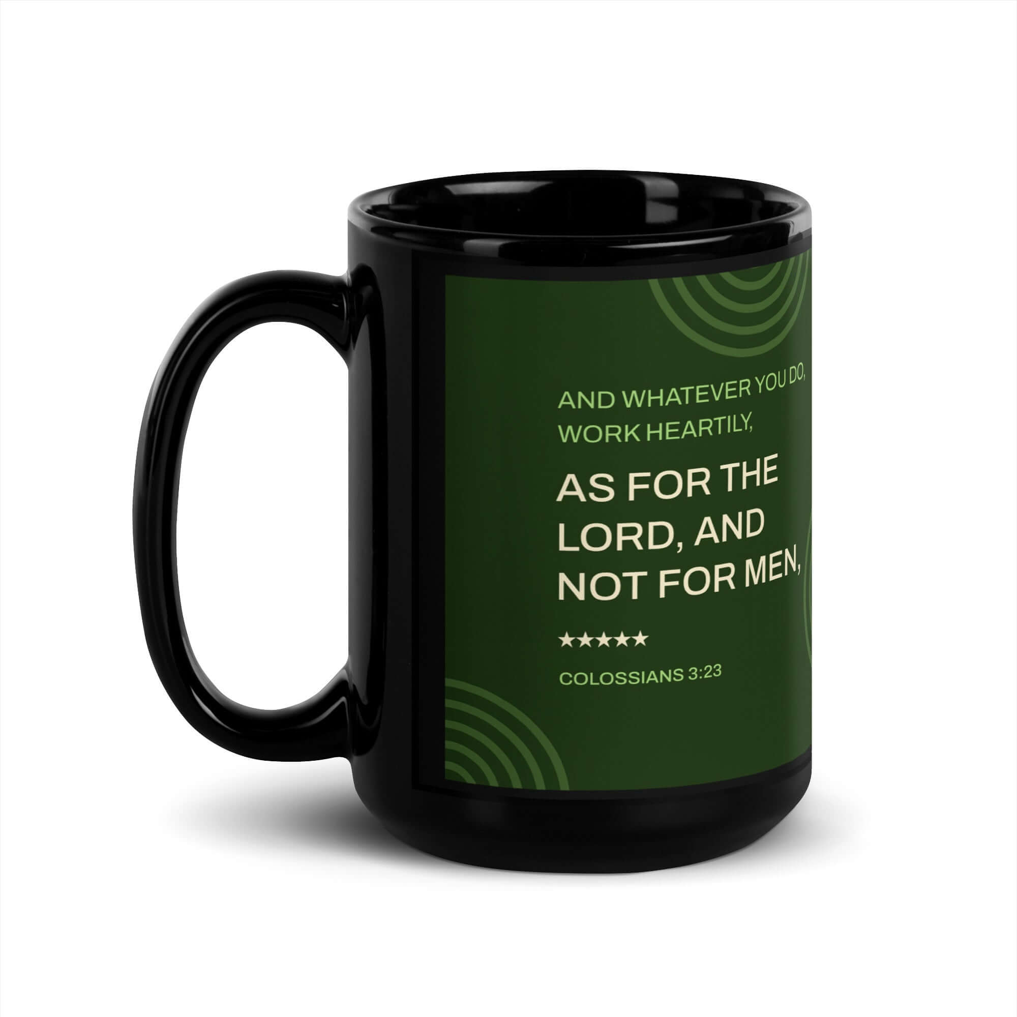 Colossians 3:23 Bible Verse, not for men Black Glossy Mug 15 oz