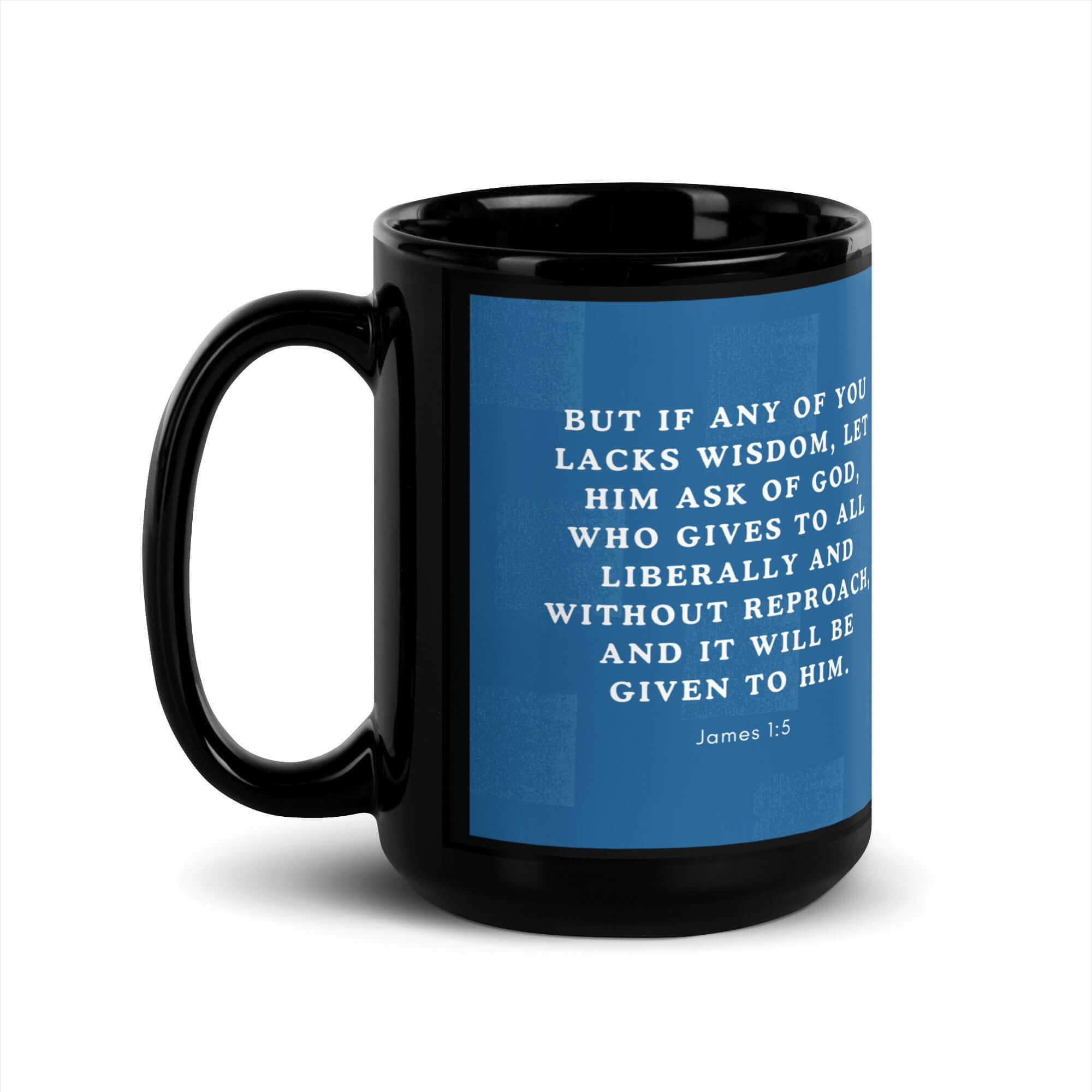 James 1:5 Bible Verse, gives to all Black Glossy Mug 15 oz