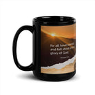 Romans 3:23 Bible Verse, of God Black Glossy Mug 15 oz