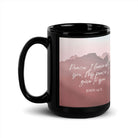 John 14:27 Bible Verse, I give you Black Glossy Mug 15 oz