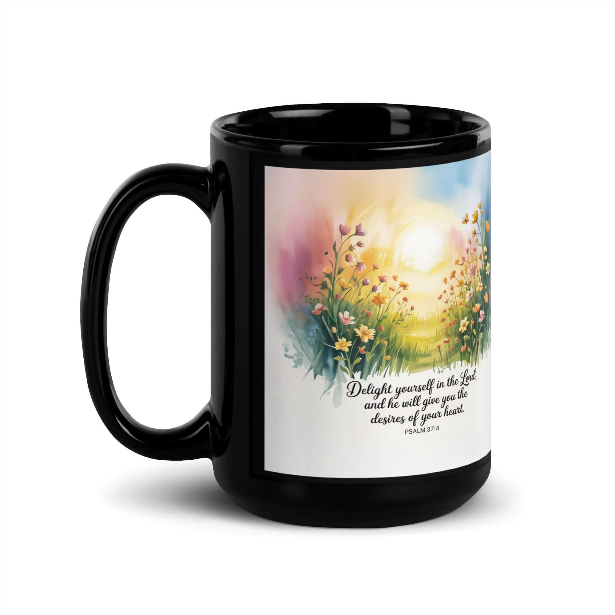 Psalm 37:4 Bible Verse, will give Black Glossy Mug 15 oz