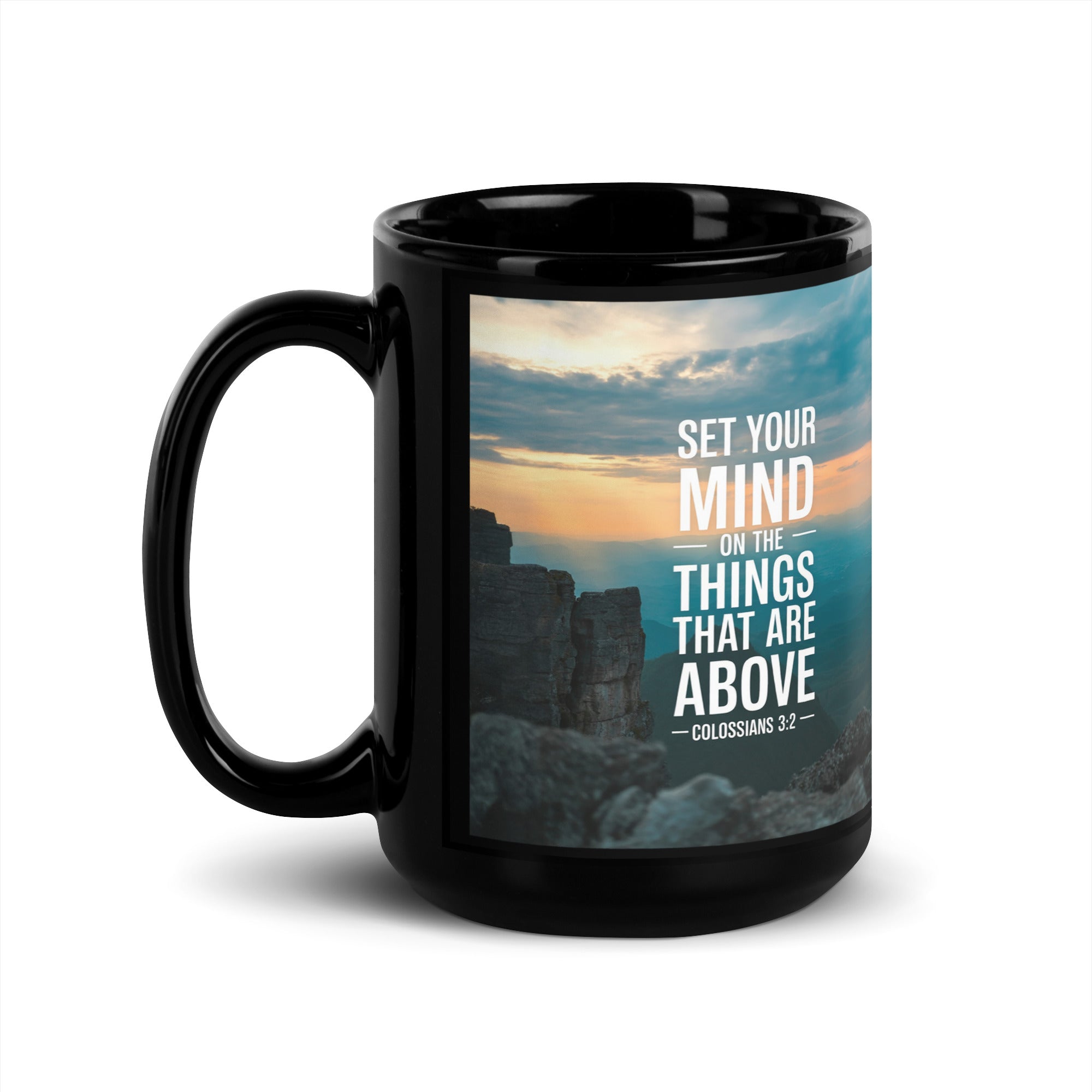 Colossians 3:2 Bible Verse on the Black Glossy Mug 15 oz