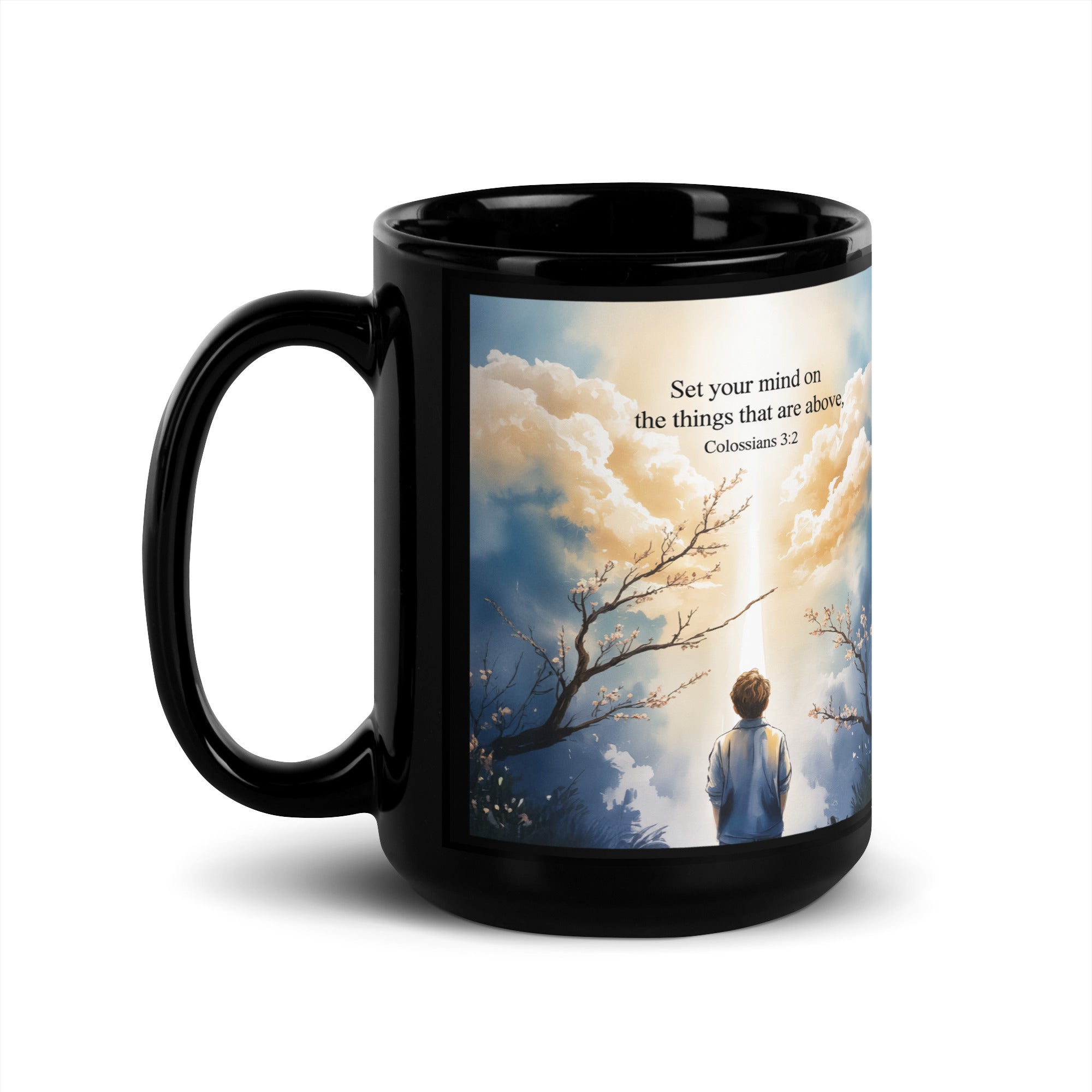 Colossians 3:2 Bible Verse the things Black Glossy Mug 15 oz