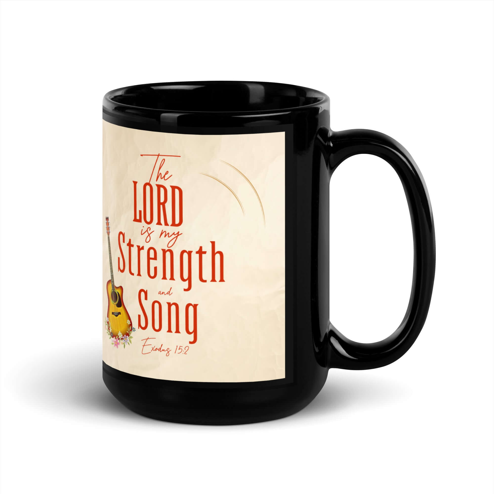 Exodus 15:2 Bible Verse, The LORD is my strength Black Glossy Mug