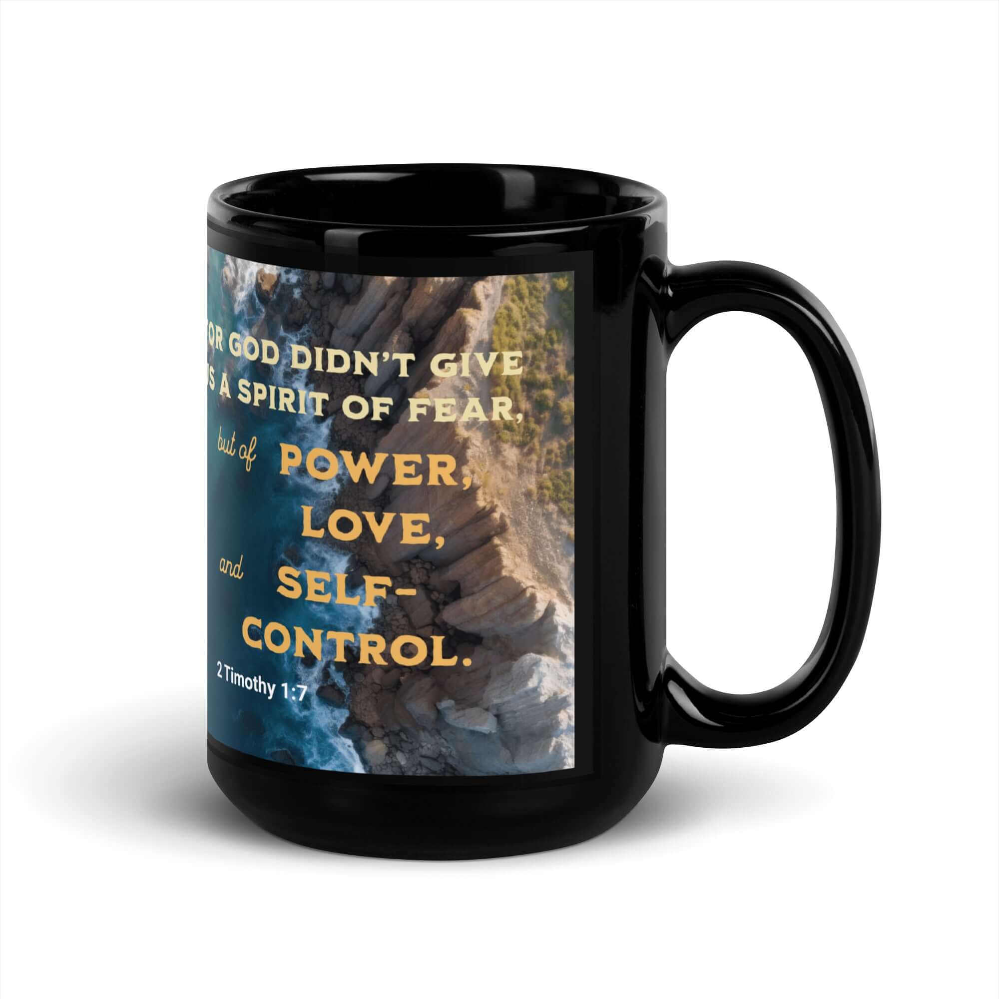 2 Timothy 1:7 Bible Verse, Power, Love, Self-Control Black Glossy Mug