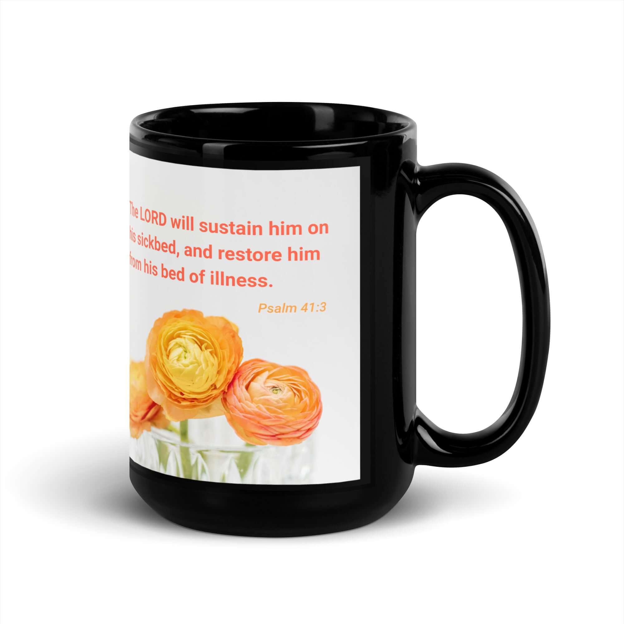 Psalm 41:3 Bible Verse, LORD will sustain Black Glossy Mug