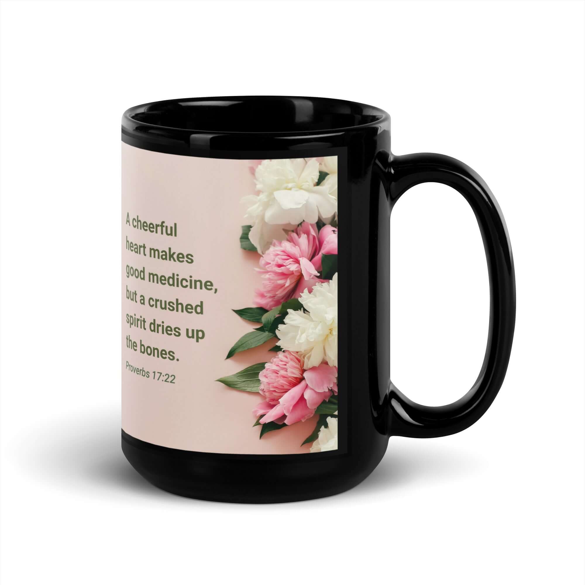 Proverbs 17:22 Bible Verse, good medicine Black Glossy Mug