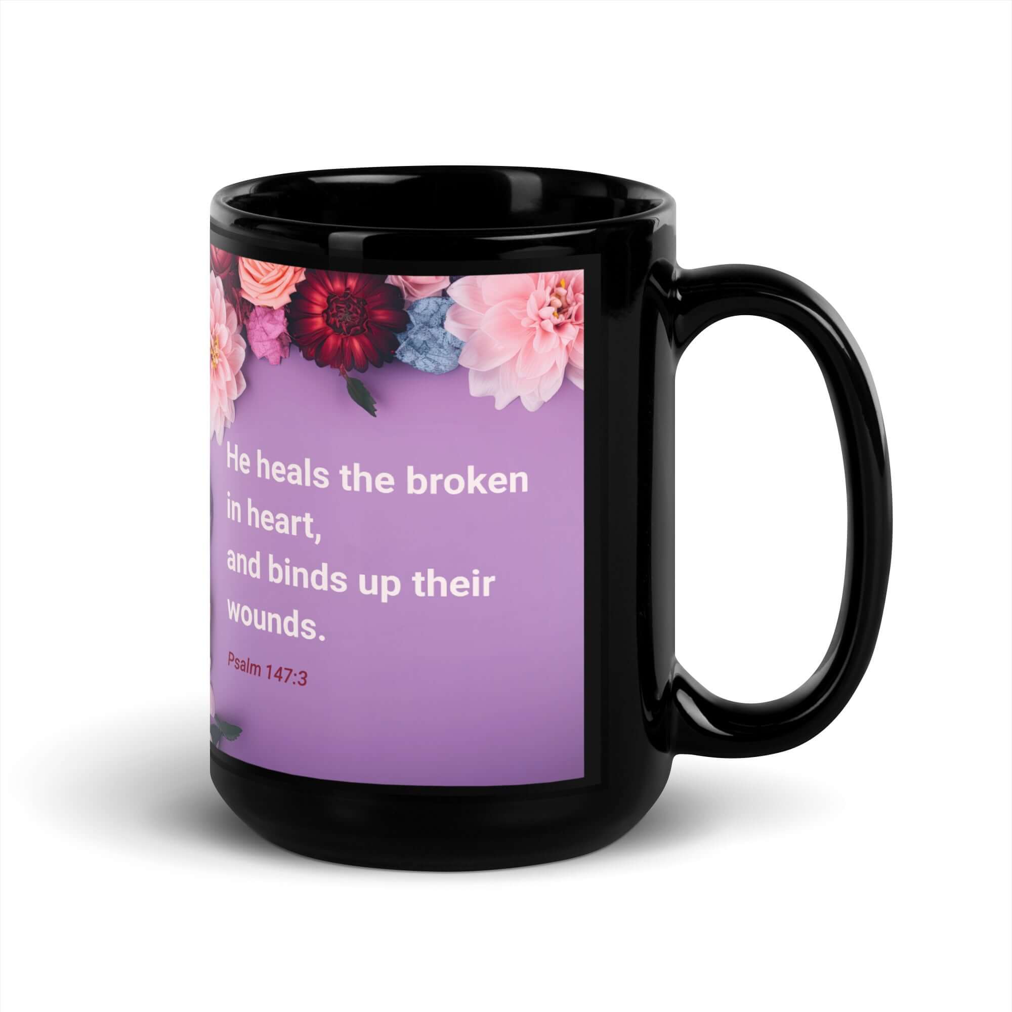 Psalm 147:3 Bible Verse, He heals the broken Black Glossy Mug