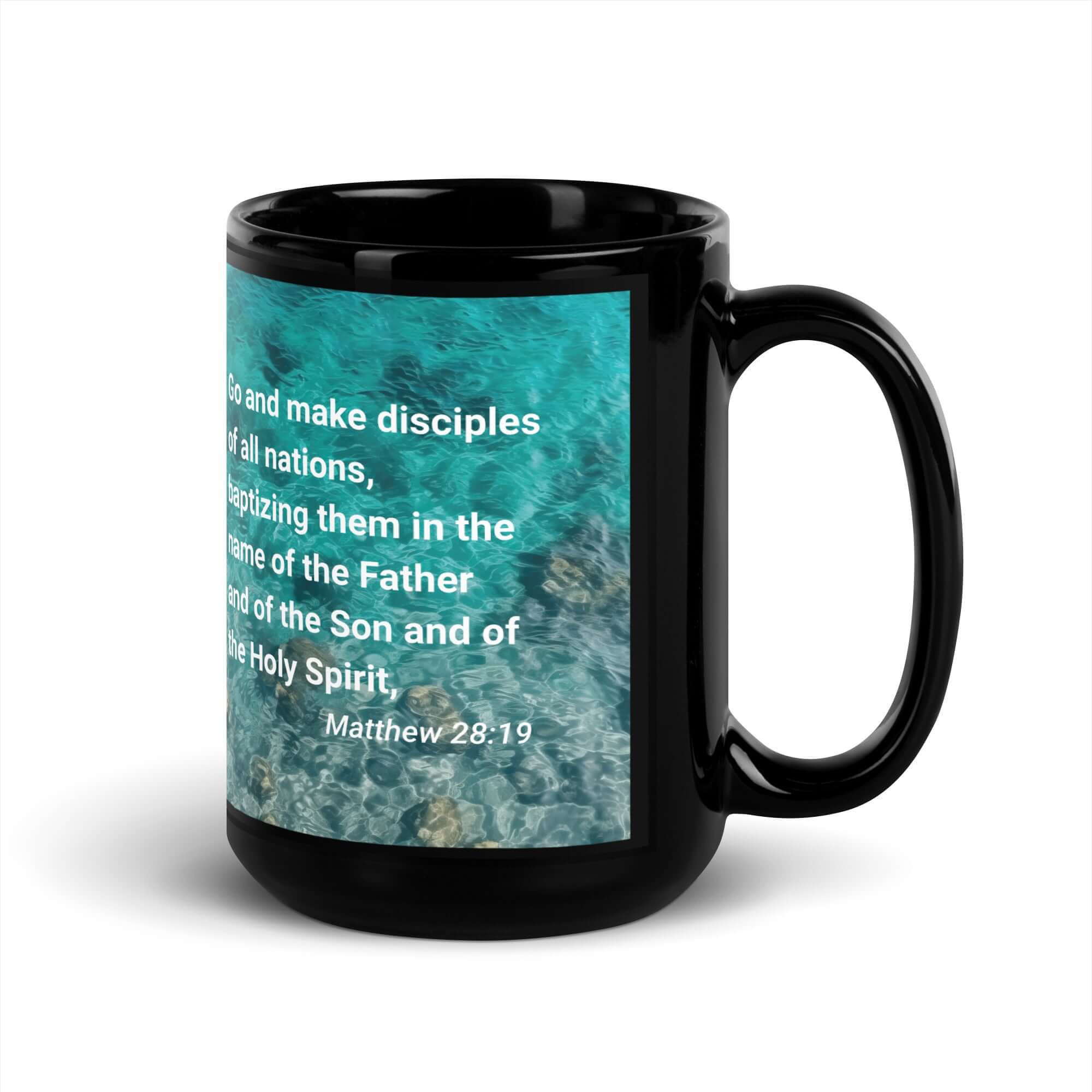 Matthew 28:19 Bible Verse, Make Disciples Black Glossy Mug
