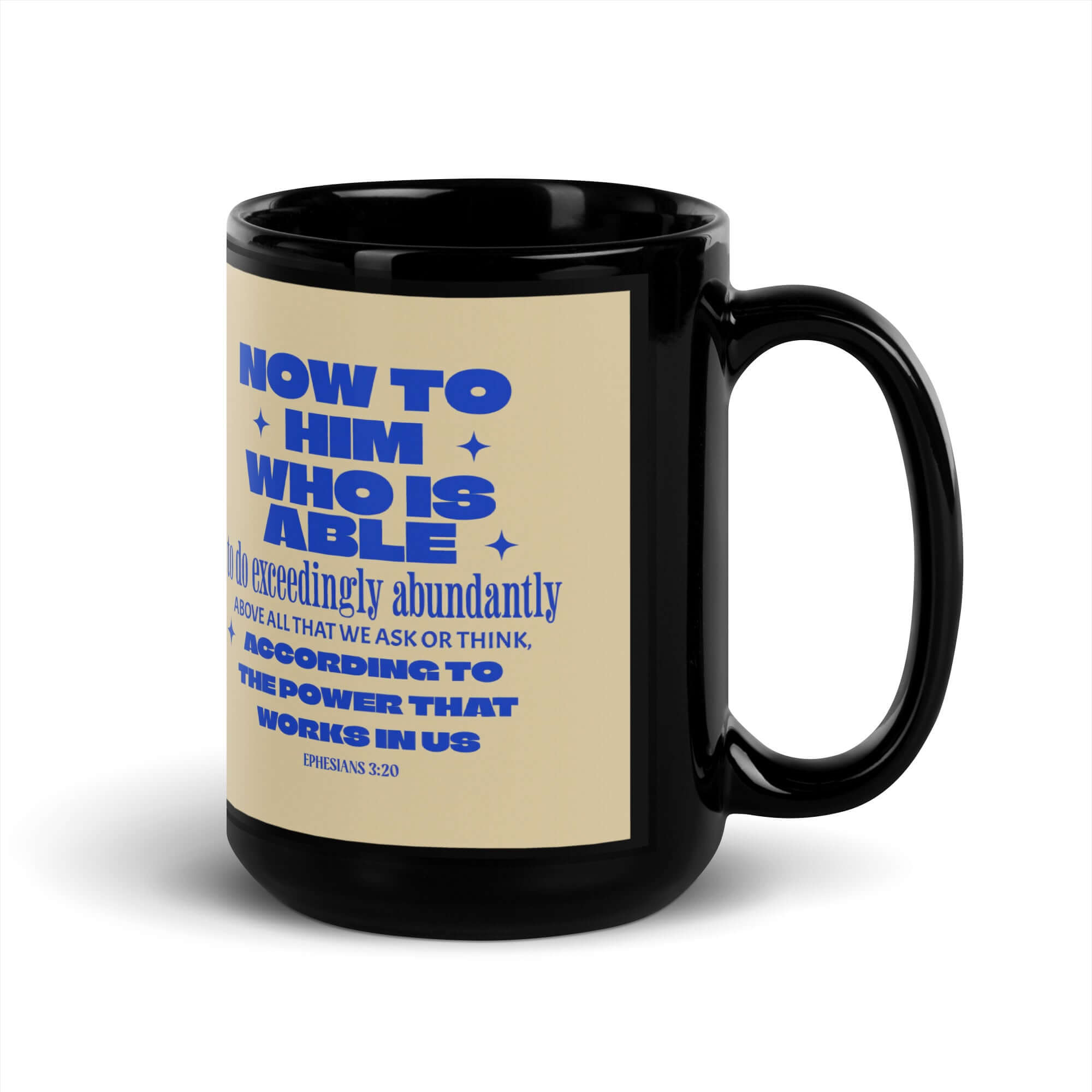 Ephesians 3:20 Bible Verse, power in us Black Glossy Mug